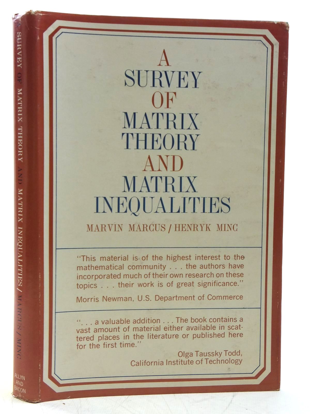 Photo of A SURVEY OF MATRIX THEORY AND MATRIX INEQUALITIES written by Marcus, Marvin Minc, Henryk published by Allyn &amp; Bacon (STOCK CODE: 2120011)  for sale by Stella & Rose's Books