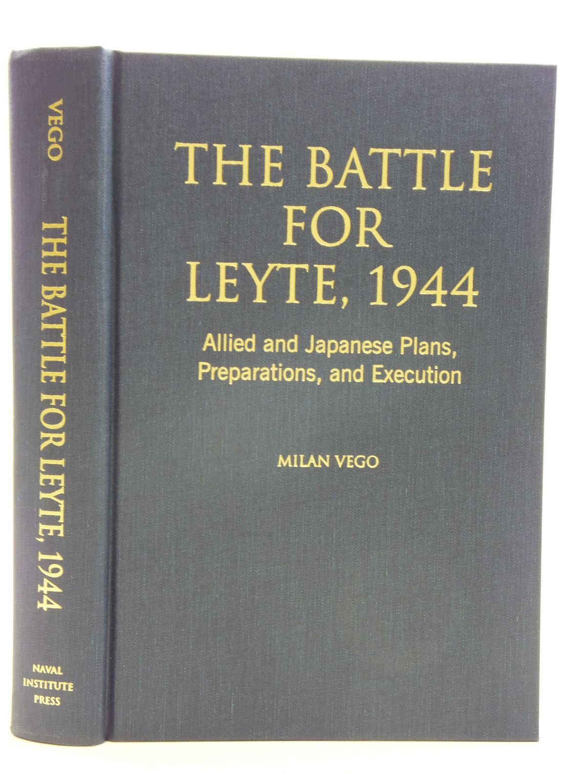 Photo of THE BATTLE FOR LEYTE, 1944 written by Vego, Milan published by Naval Institute Press (STOCK CODE: 2120335)  for sale by Stella & Rose's Books