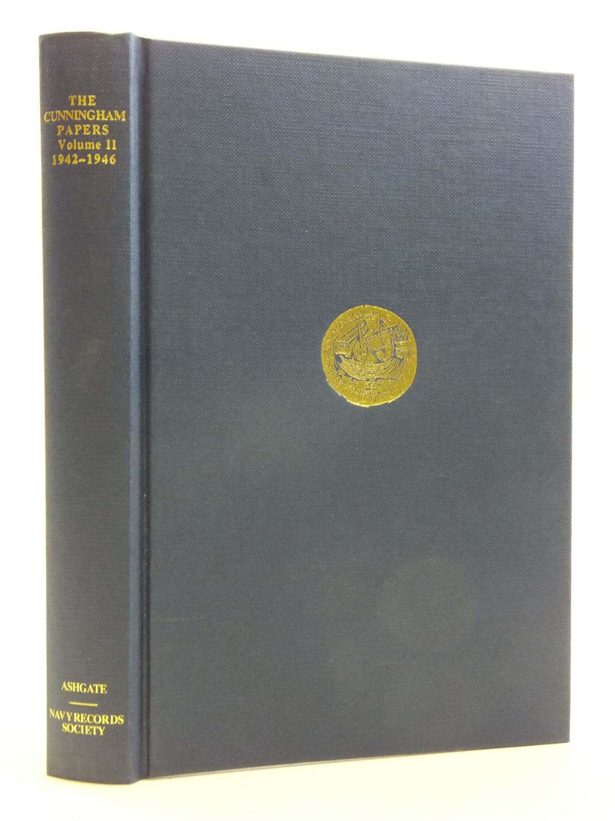 Photo of THE CUNNINGHAM PAPERS VOLUME II THE TRIUMPH OF ALLIED SEA POWER 1942-1946- Stock Number: 2120386