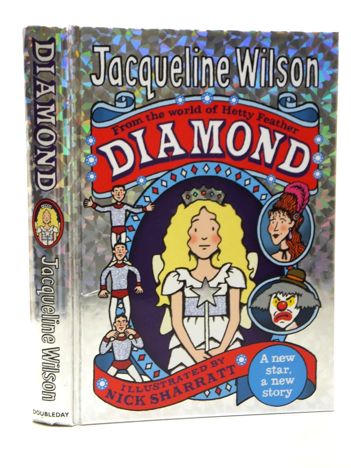 Photo of DIAMOND written by Wilson, Jacqueline illustrated by Sharratt, Nick published by Doubleday (STOCK CODE: 2121264)  for sale by Stella & Rose's Books