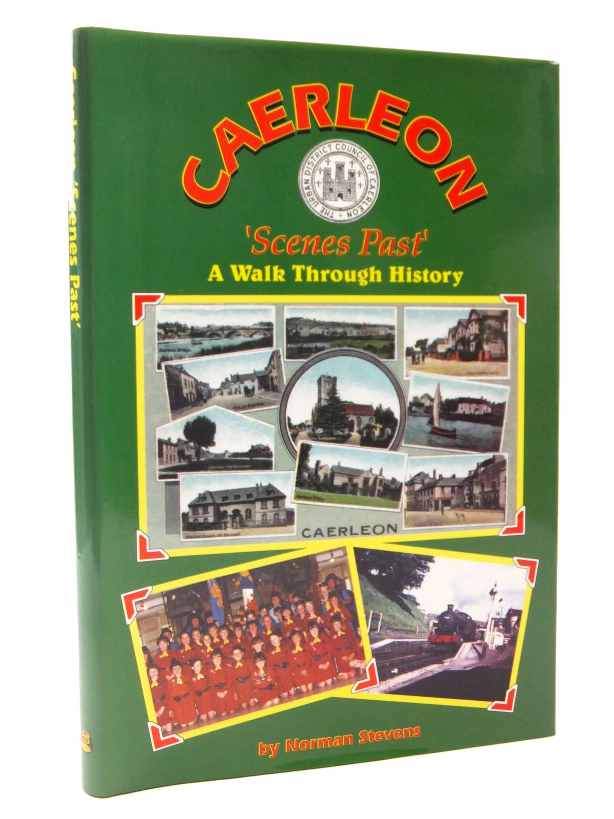 Photo of CAERLEON 'SCENES PAST' written by Stevens, Norman published by Old Bakehouse Publications (STOCK CODE: 2122329)  for sale by Stella & Rose's Books