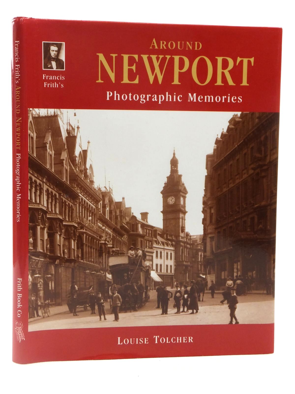 Photo of AROUND NEWPORT written by Tolcher, Louise published by Frith Book Company (STOCK CODE: 2122541)  for sale by Stella & Rose's Books