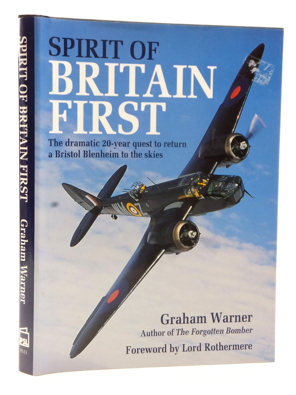 Photo of SPIRIT OF BRITAIN FIRST written by Warner, Graham published by Patrick Stephens Limited (STOCK CODE: 2122600)  for sale by Stella & Rose's Books