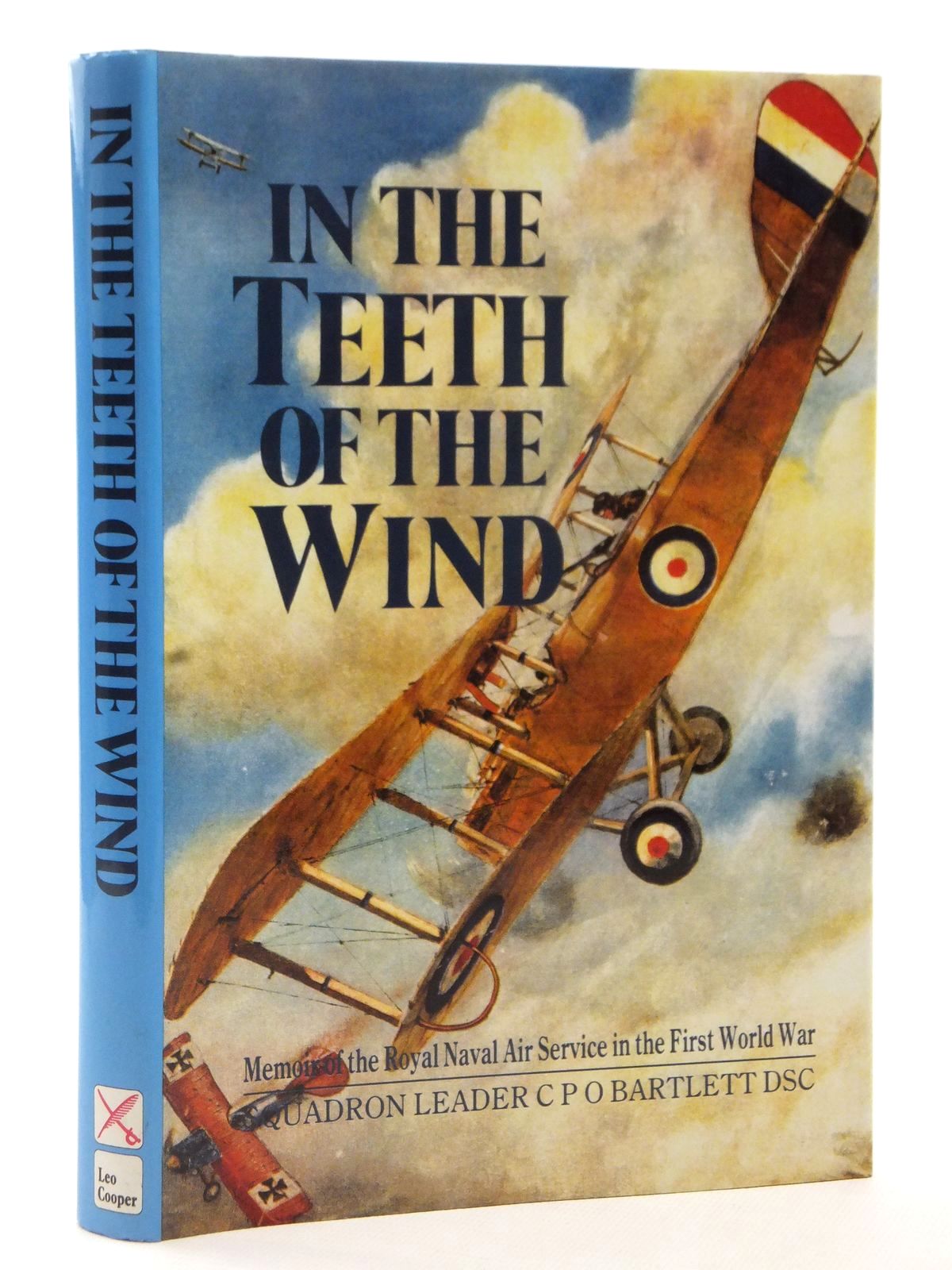 Photo of IN THE TEETH OF THE WIND written by Bartlett, C.P.O. published by Leo Cooper (STOCK CODE: 2122629)  for sale by Stella & Rose's Books