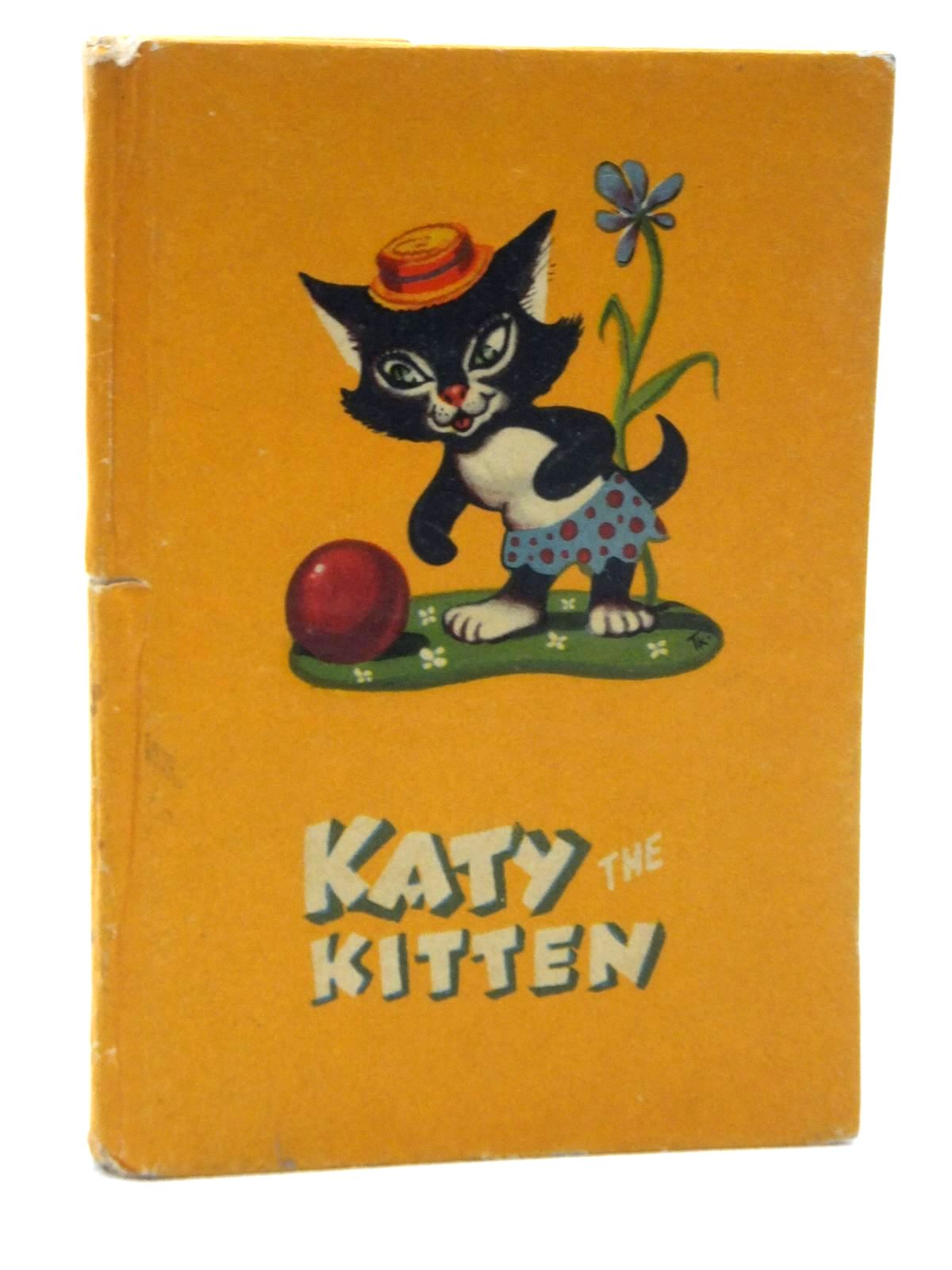 Photo of KATY THE KITTEN written by Powell, Patience illustrated by Powell, Patience published by Perry Colour Books Ltd. (STOCK CODE: 2123595)  for sale by Stella & Rose's Books