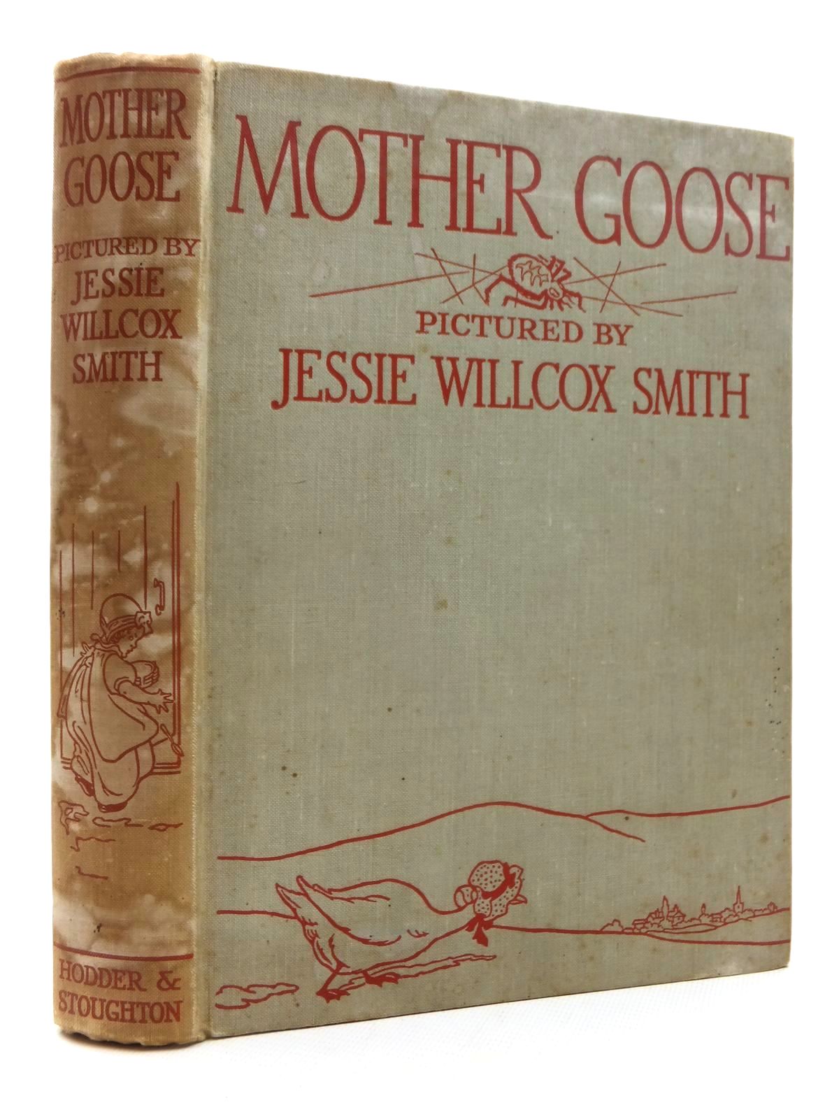Photo of MOTHER GOOSE illustrated by Smith, Jessie Willcox published by Hodder &amp; Stoughton (STOCK CODE: 2123942)  for sale by Stella & Rose's Books