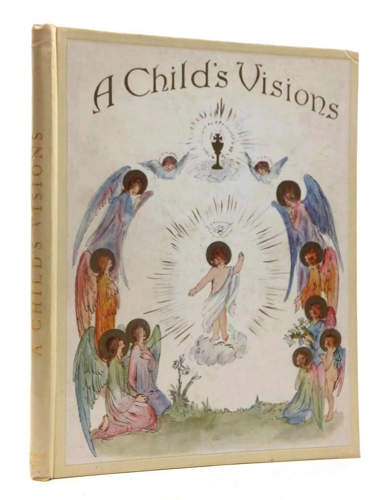 Photo of A CHILD'S VISIONS written by Allen, Daphne illustrated by Allen, Daphne published by George Allen and Co. Ltd. (STOCK CODE: 2123991)  for sale by Stella & Rose's Books