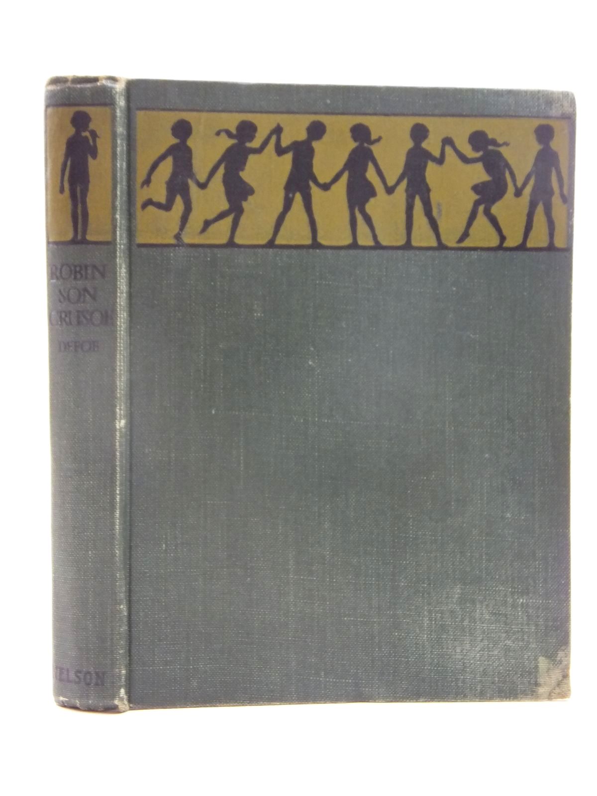 Photo of ROBINSON CRUSOE written by Defoe, Daniel published by Thomas Nelson and Sons Ltd. (STOCK CODE: 2124002)  for sale by Stella & Rose's Books