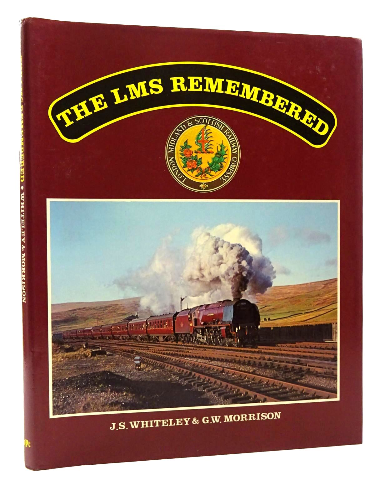 Photo of THE LMS REMEMBERED written by Whiteley, J.S. Morrison, G.W. published by Oxford Publishing (STOCK CODE: 2124140)  for sale by Stella & Rose's Books
