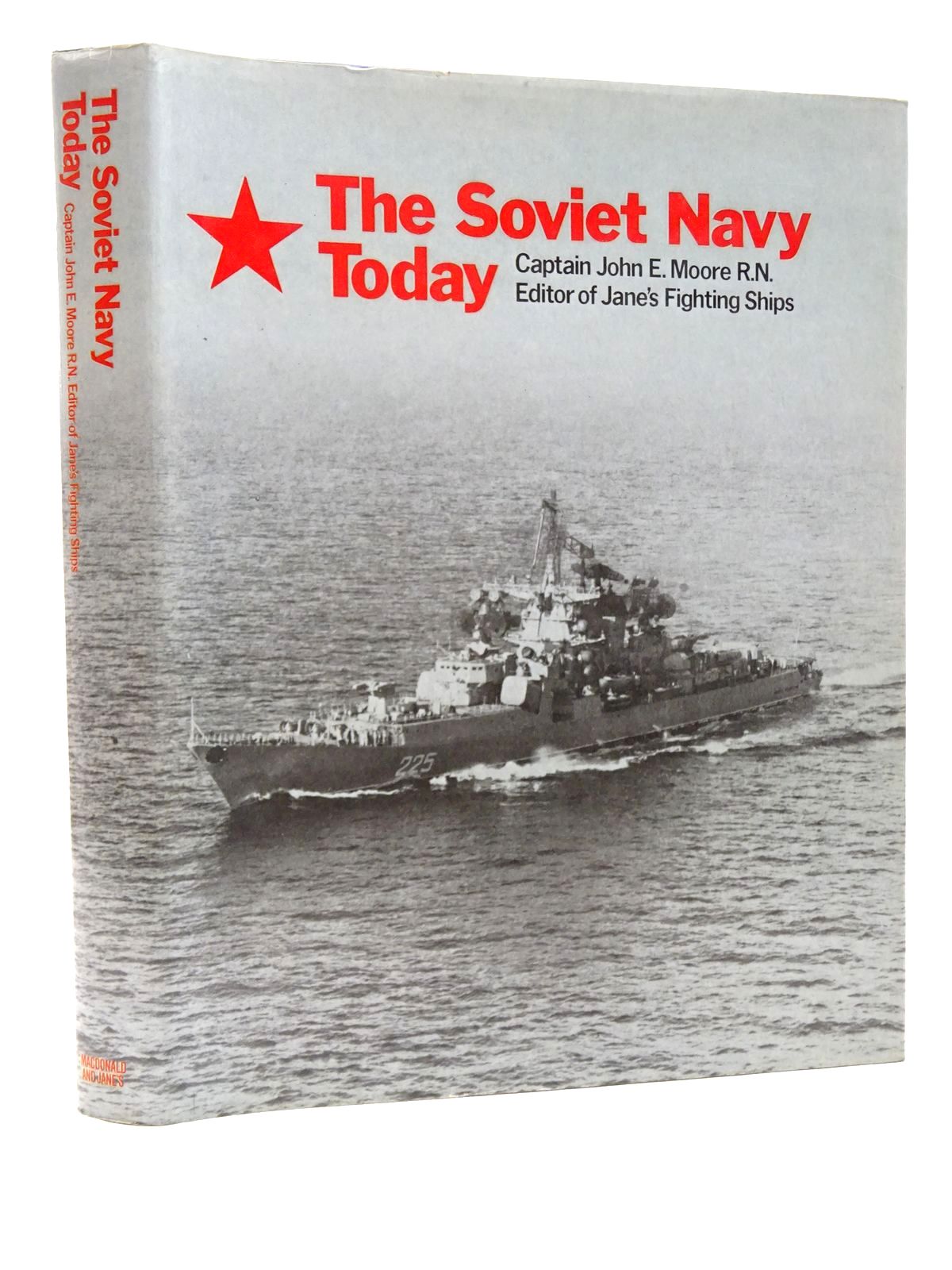 Photo of THE SOVIET NAVY TODAY written by Moore, John E. published by Macdonald and Jane's (STOCK CODE: 2124193)  for sale by Stella & Rose's Books