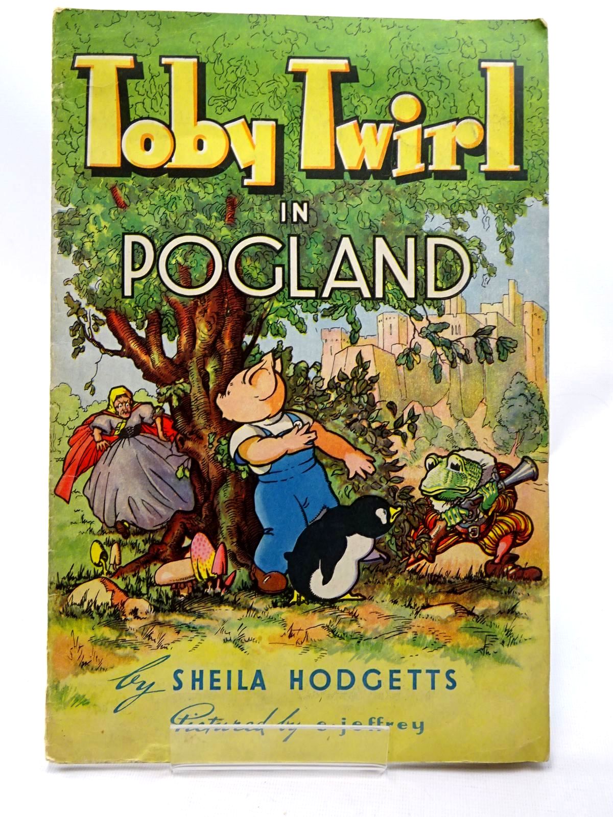 Photo of TOBY TWIRL IN POGLAND written by Hodgetts, Sheila illustrated by Jeffrey, E. published by Sampson Low, Marston &amp; Co. Ltd. (STOCK CODE: 2124515)  for sale by Stella & Rose's Books