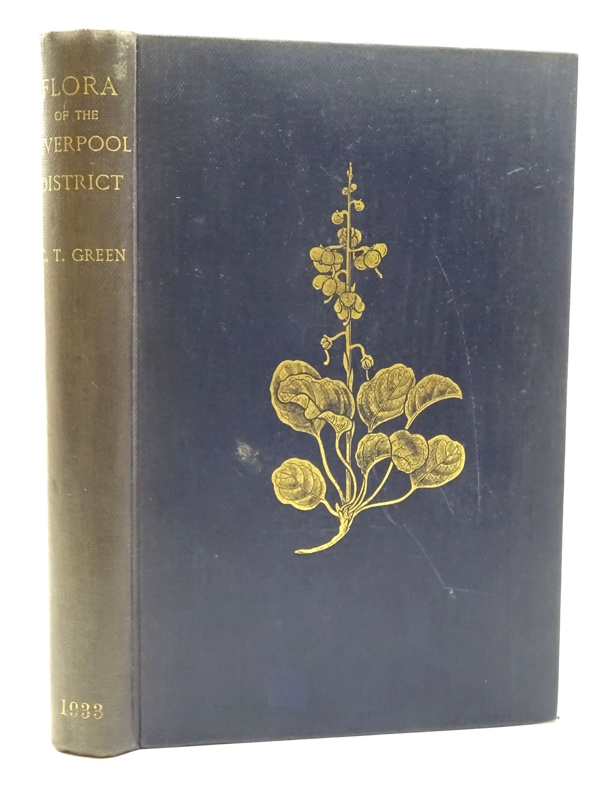 Photo of THE FLORA OF THE LIVERPOOL DISTRICT written by Green, C. Theodore published by T. Buncle &amp; Co. (STOCK CODE: 2124567)  for sale by Stella & Rose's Books