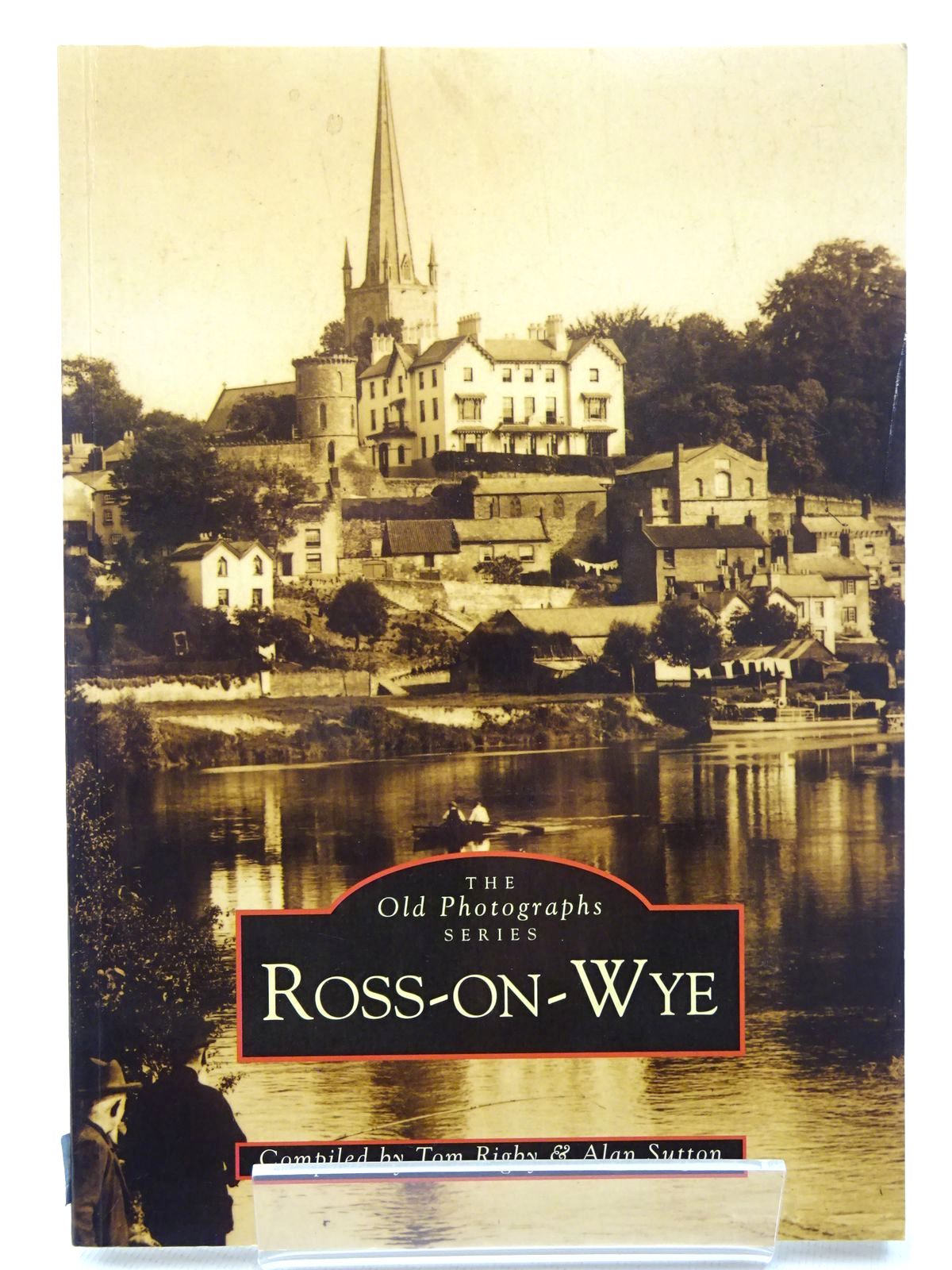 Photo of ROSS-ON-WYE written by Rigby, Tom Sutton, Alan published by The Chalford Publishing Company (STOCK CODE: 2124614)  for sale by Stella & Rose's Books