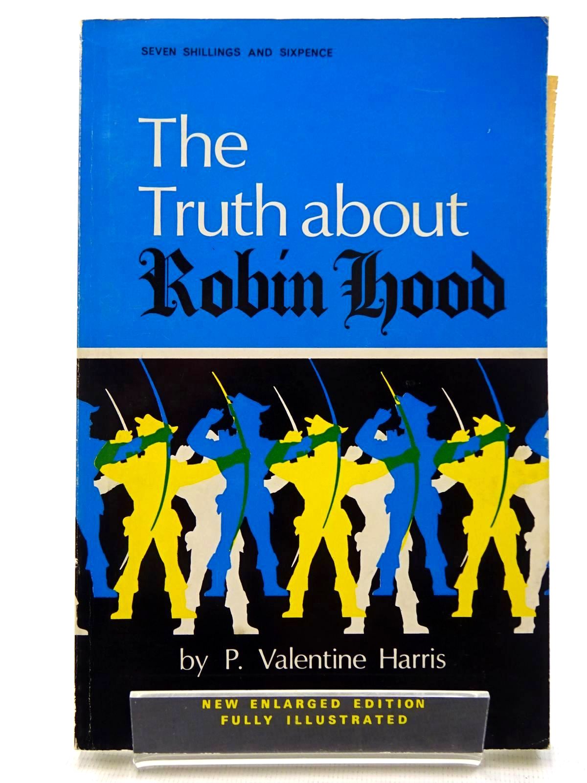 Photo of THE TRUTH ABOUT ROBIN HOOD written by Harris, P. Valentine published by Linneys Of Mansfield (STOCK CODE: 2125074)  for sale by Stella & Rose's Books