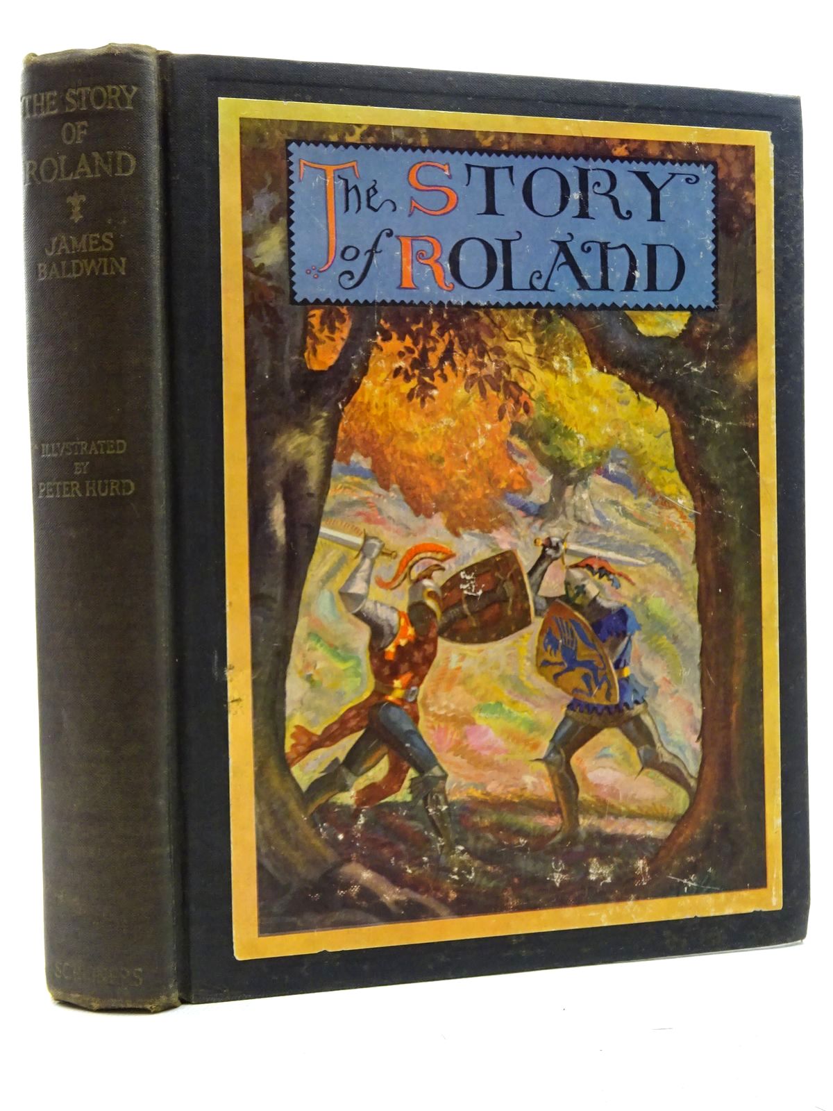 Photo of THE STORY OF ROLAND written by Baldwin, James illustrated by Hurd, Peter published by Charles Scribner's Sons (STOCK CODE: 2125094)  for sale by Stella & Rose's Books