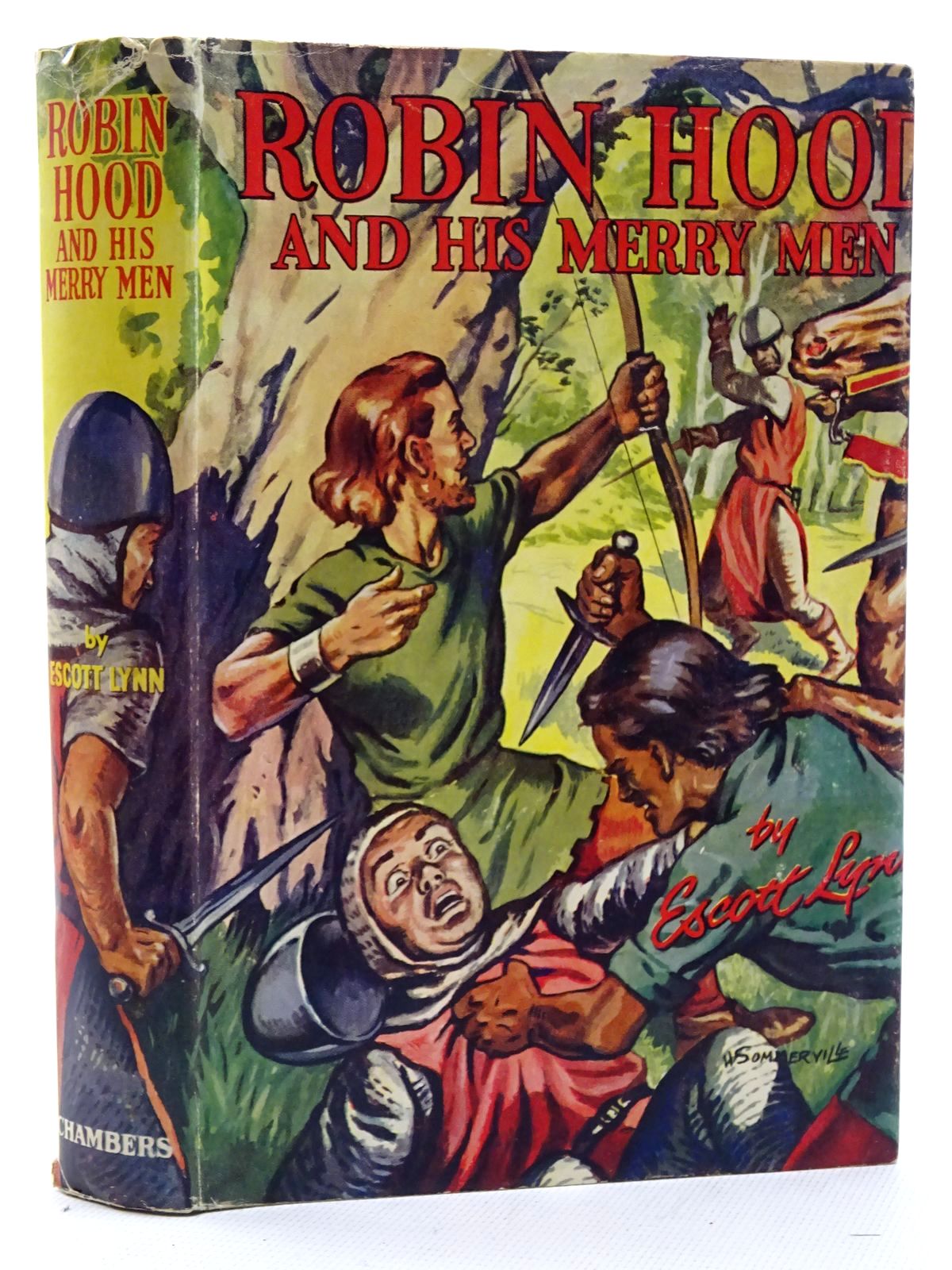 Photo of ROBIN HOOD AND HIS MERRY MEN written by Lynn, Escott illustrated by Summerville, W.W. published by W. & R. Chambers Limited (STOCK CODE: 2125115)  for sale by Stella & Rose's Books