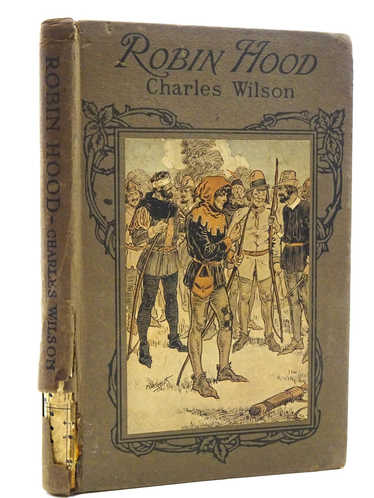 Photo of ROBIN HOOD written by Wilson, Charles illustrated by Smith, R.C. published by George G. Harrap & Company (STOCK CODE: 2125192)  for sale by Stella & Rose's Books