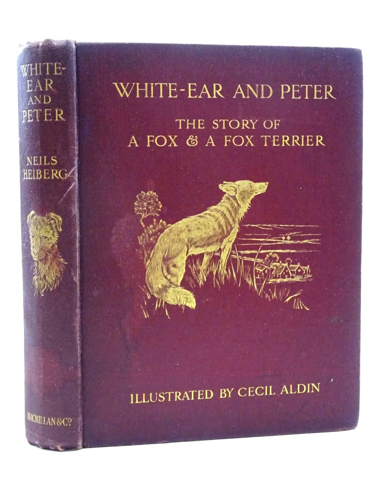 Photo of WHITE-EAR AND PETER written by Heiberg, Neils illustrated by Aldin, Cecil published by Macmillan &amp; Co. Ltd. (STOCK CODE: 2125302)  for sale by Stella & Rose's Books