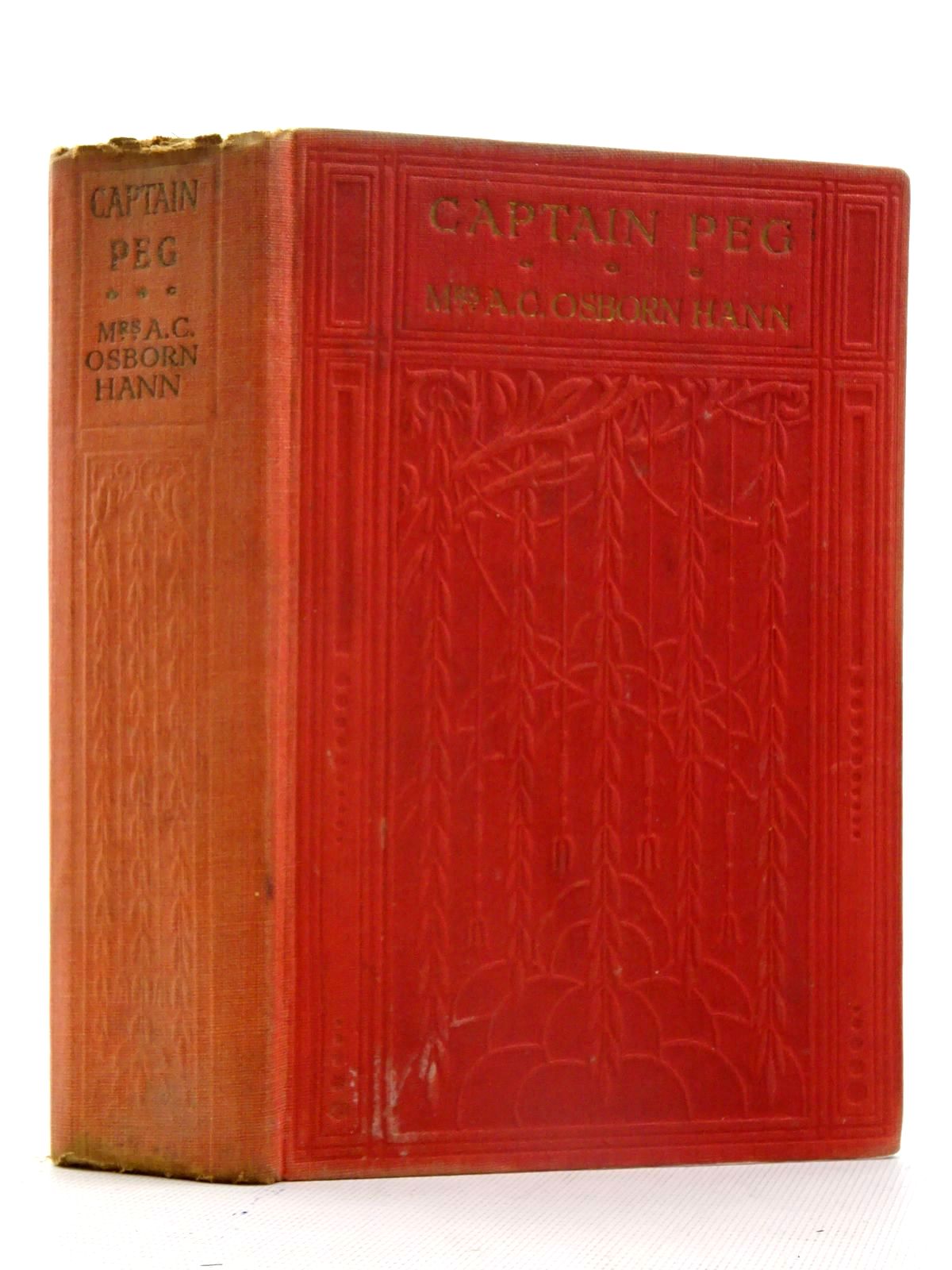 Photo of CAPTAIN PEG written by Hann, Mrs. A.C. Osborn published by The Religious Tract Society (STOCK CODE: 2125453)  for sale by Stella & Rose's Books