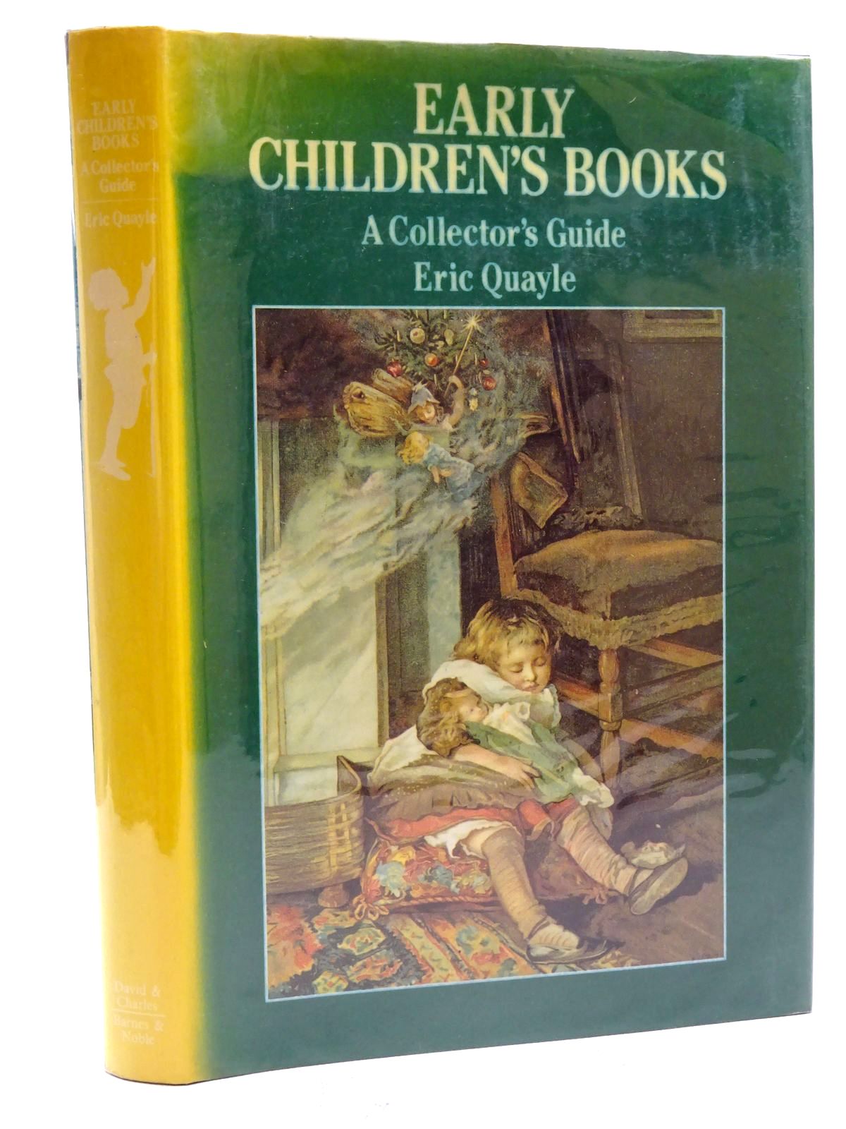 Photo of EARLY CHILDREN'S BOOKS A COLLECTOR'S GUIDE written by Quayle, Eric published by David &amp; Charles, Barnes &amp; Noble Books (STOCK CODE: 2125802)  for sale by Stella & Rose's Books