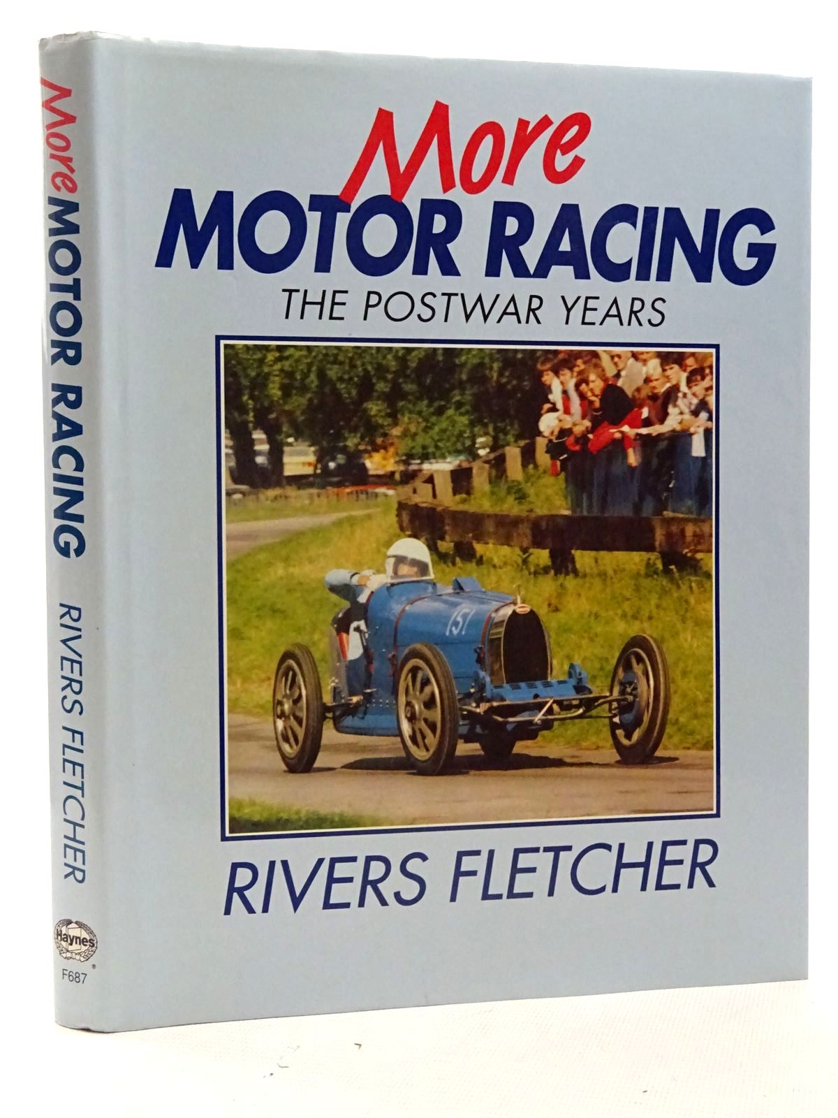 Photo of MORE MOTOR RACING THE POSTWAR YEARS written by Fletcher, Rivers published by Haynes Publishing Group (STOCK CODE: 2125864)  for sale by Stella & Rose's Books