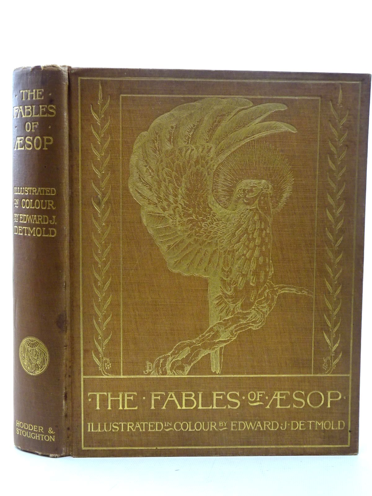 Photo of THE FABLES OF AESOP written by Aesop,  illustrated by Detmold, Edward J. published by Hodder & Stoughton (STOCK CODE: 2126057)  for sale by Stella & Rose's Books
