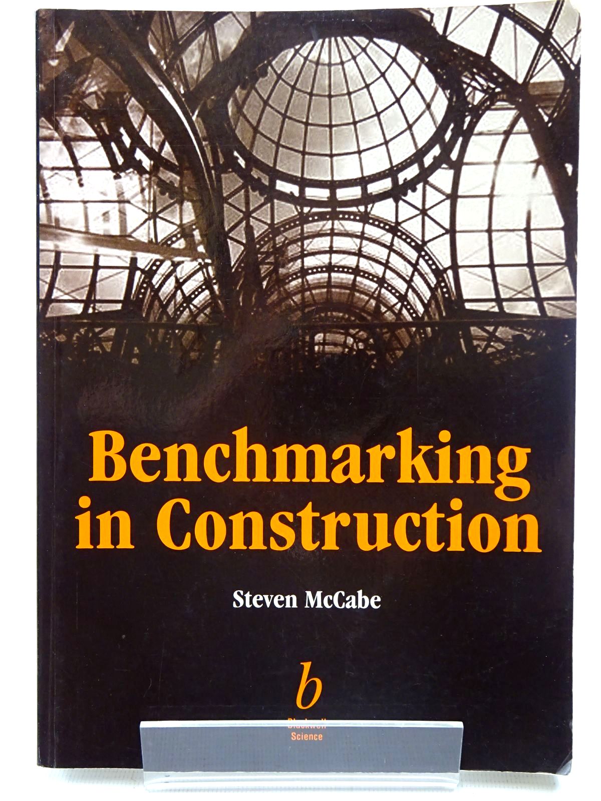 Photo of BENCHMARKING IN CONSTRUCTION written by McCabe, Steven published by Blackwell Science (STOCK CODE: 2126529)  for sale by Stella & Rose's Books