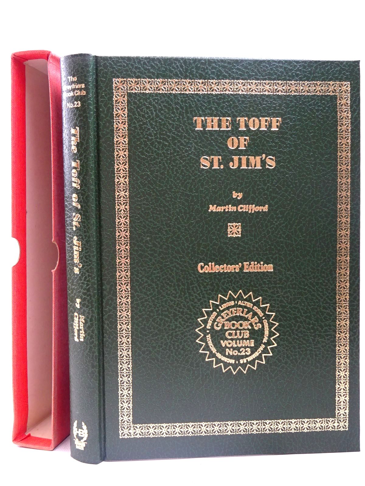 Photo of THE TOFF OF ST. JIM'S written by Richards, Frank Clifford, Martin published by Howard Baker Press (STOCK CODE: 2126716)  for sale by Stella & Rose's Books