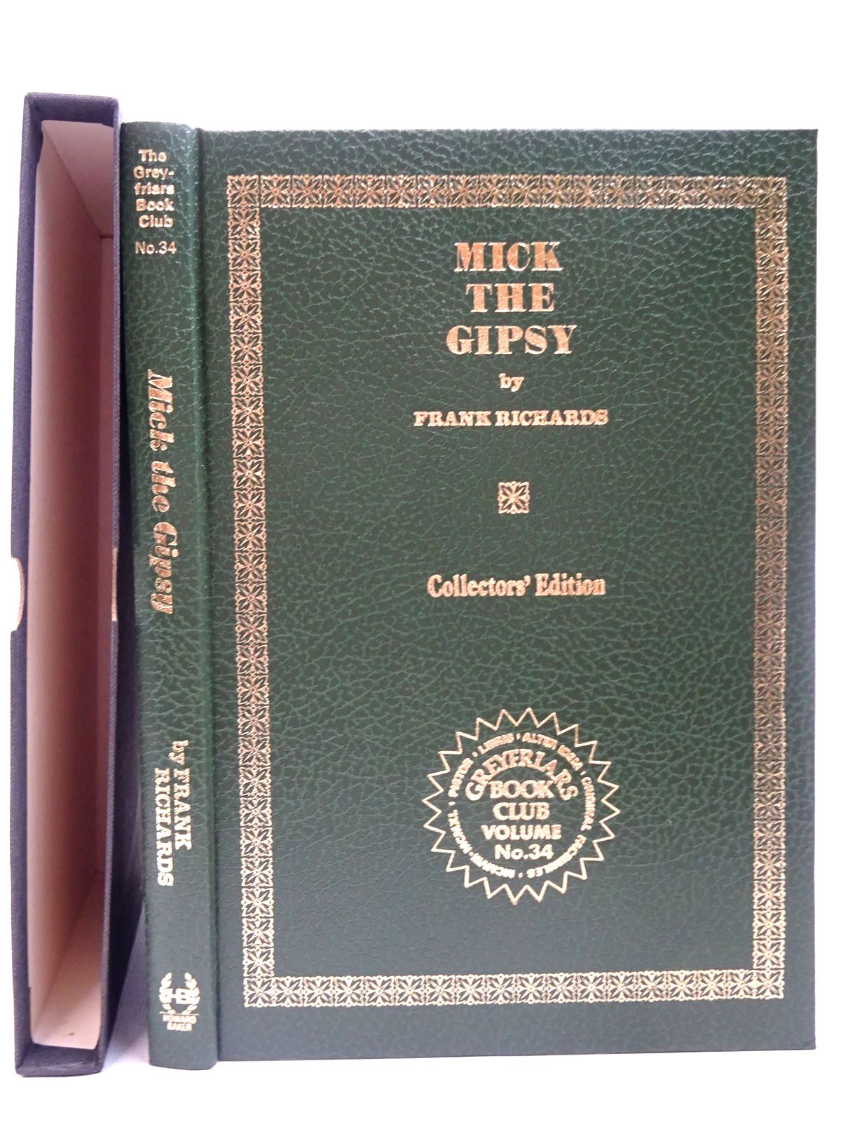 Photo of MICK THE GIPSY written by Richards, Frank published by Howard Baker Press (STOCK CODE: 2126771)  for sale by Stella & Rose's Books