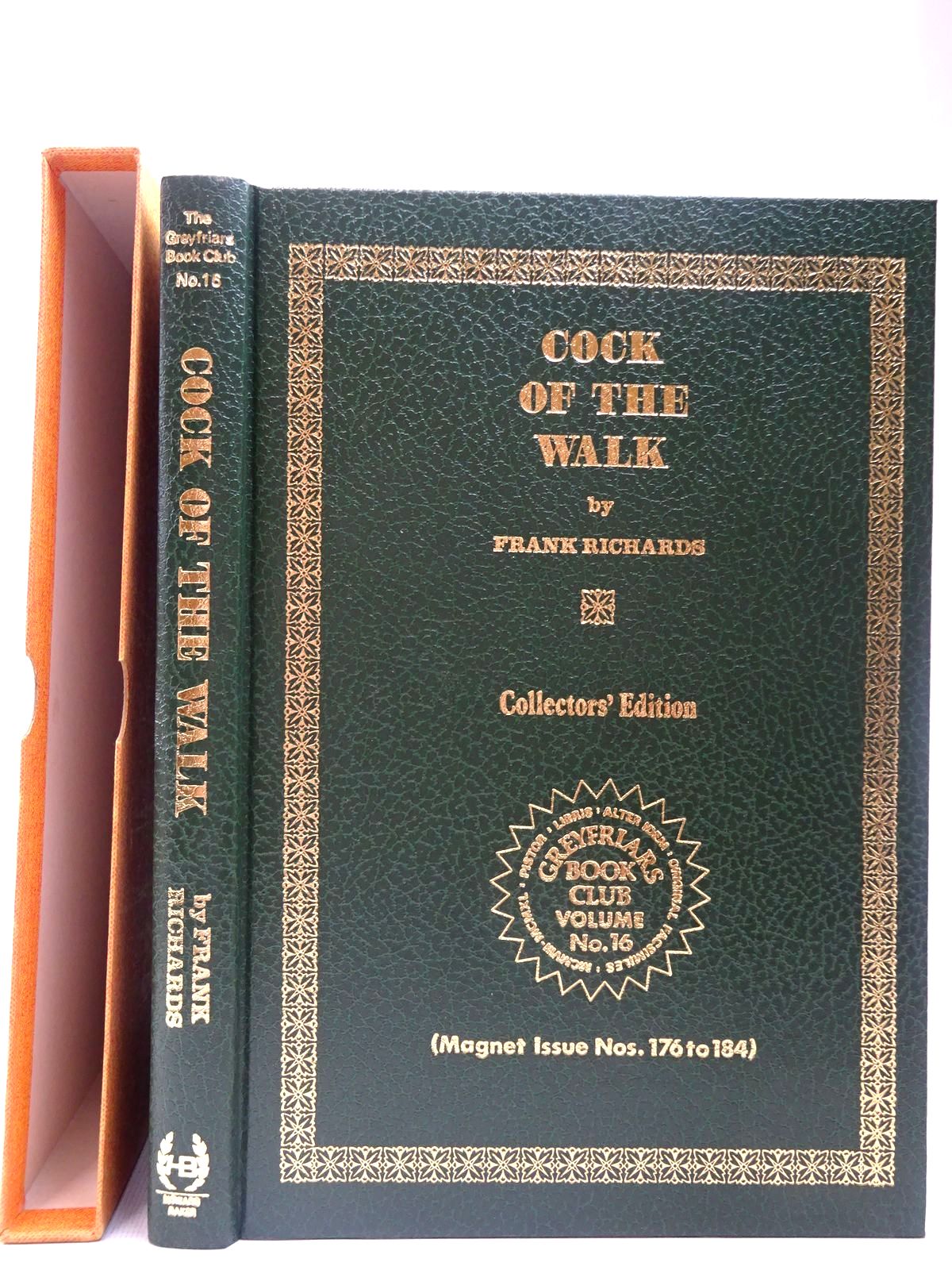 Photo of COCK OF THE WALK written by Richards, Frank published by Howard Baker Press (STOCK CODE: 2126787)  for sale by Stella & Rose's Books