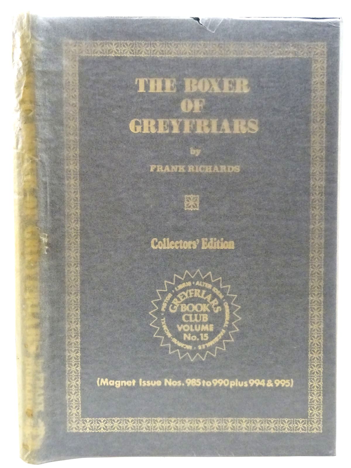 Photo of THE BOXER OF GREYFRIARS written by Richards, Frank published by Howard Baker Press (STOCK CODE: 2126864)  for sale by Stella & Rose's Books
