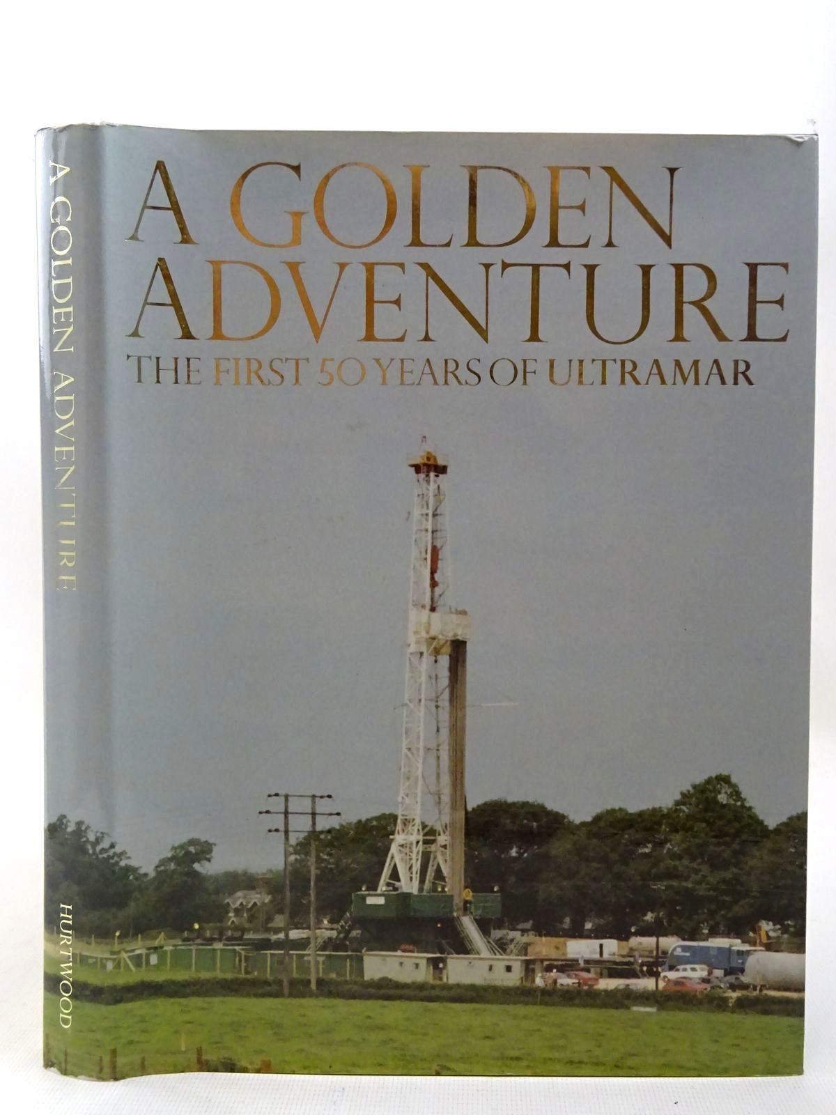 Photo of A GOLDEN ADVENTURE written by Atterbury, Paul MacKenzie, Julia published by Hurtwood Press (STOCK CODE: 2126985)  for sale by Stella & Rose's Books