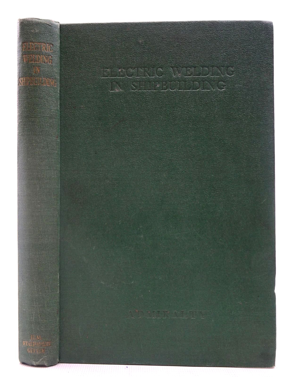 Photo of ELECTRIC WELDING IN SHIPBUILDING written by Heigh, W. Kerr, D.M. et al, published by Her Majesty's Stationery Office (STOCK CODE: 2127070)  for sale by Stella & Rose's Books