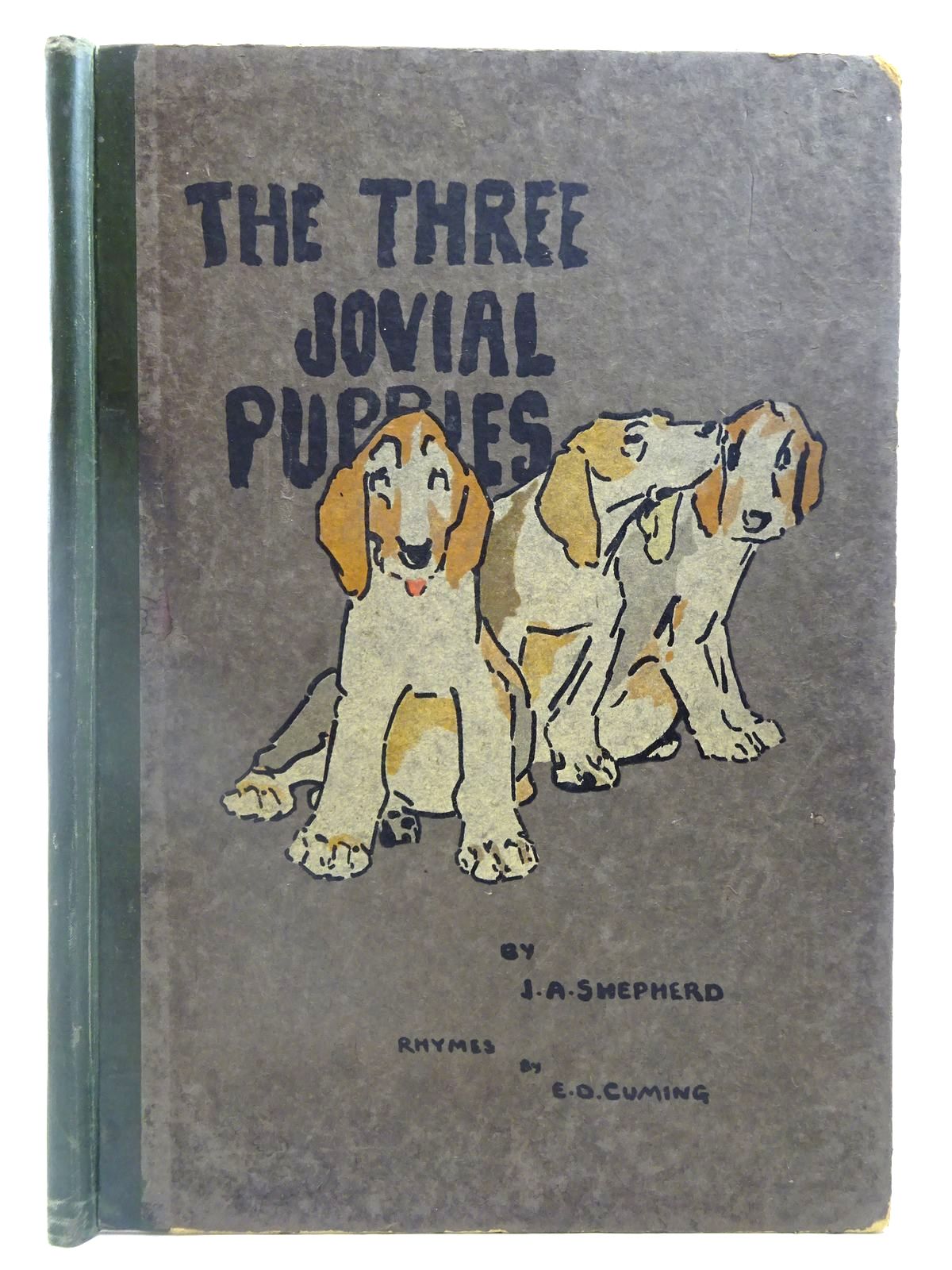 Photo of THE THREE JOVIAL PUPPIES written by Cuming, E.D. illustrated by Shepherd, J.A. published by Blackie &amp; Son Ltd. (STOCK CODE: 2127501)  for sale by Stella & Rose's Books