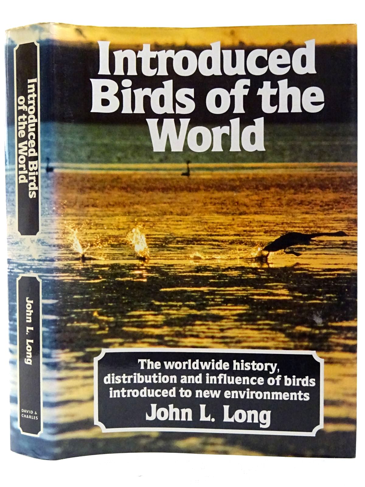 Photo of INTRODUCED BIRDS OF THE WORLD written by Long, John L. illustrated by Tingay, Susan published by David &amp; Charles (STOCK CODE: 2127607)  for sale by Stella & Rose's Books