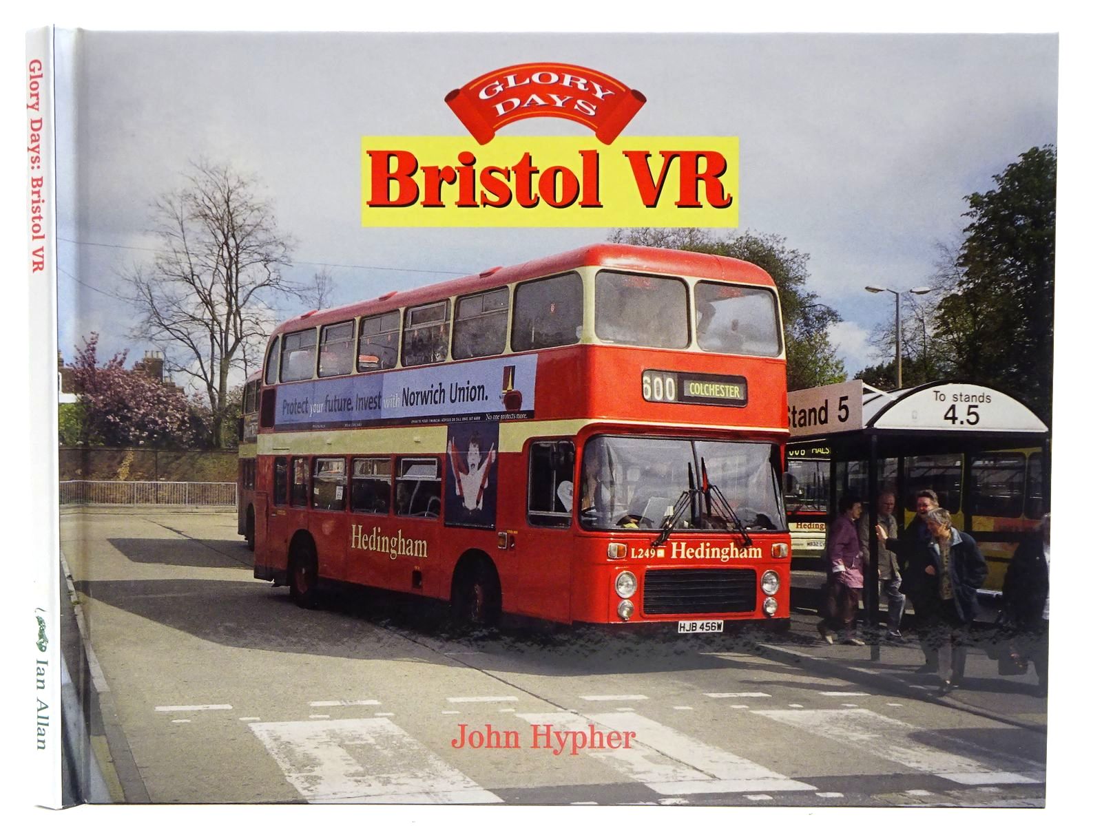 Photo of GLORY DAYS: BRISTOL VR written by Hypher, John published by Ian Allan (STOCK CODE: 2128119)  for sale by Stella & Rose's Books