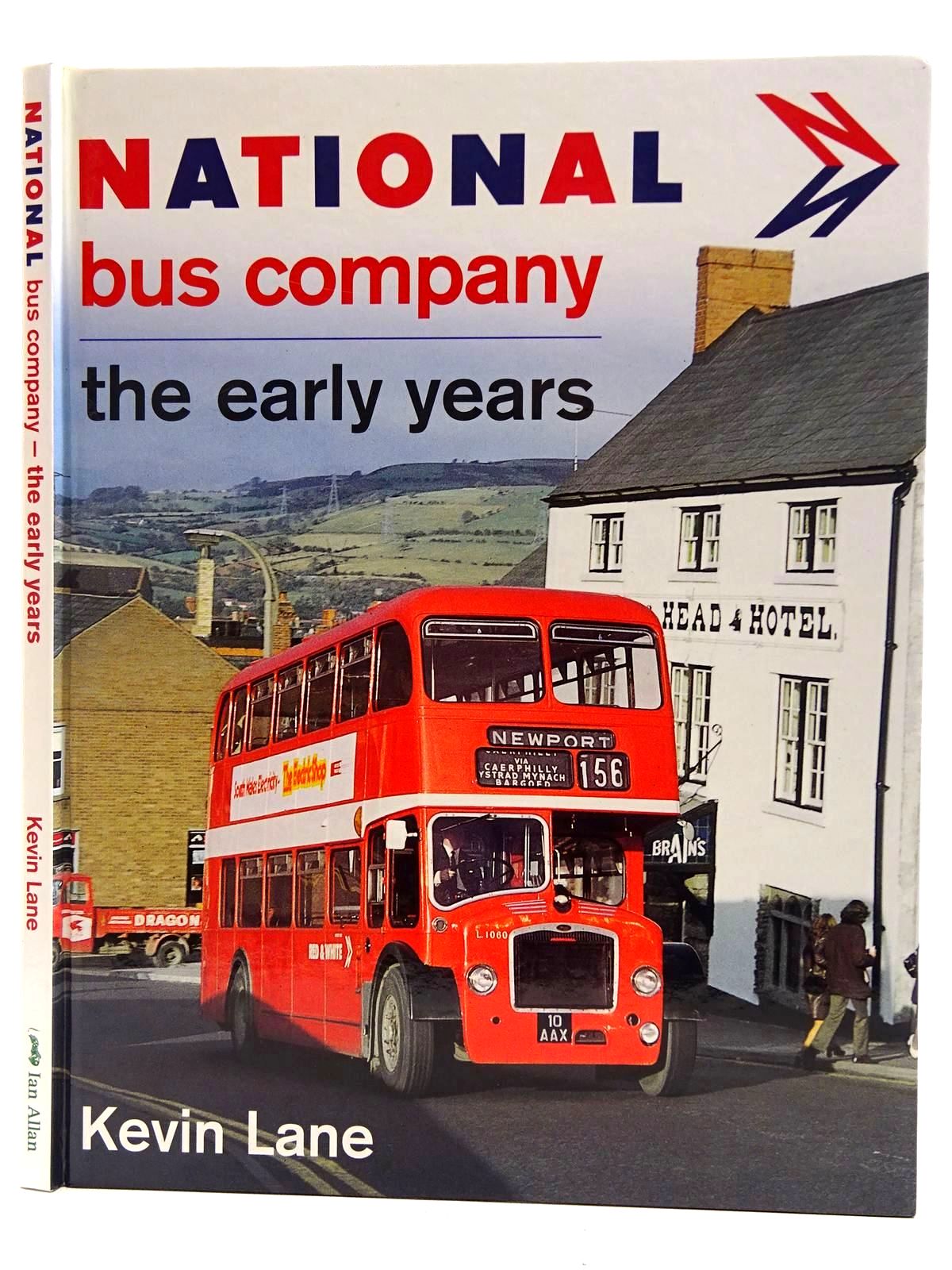 Photo of NATIONAL BUS COMPANY THE EARLY YEARS written by Lane, Kevin published by Ian Allan (STOCK CODE: 2128391)  for sale by Stella & Rose's Books