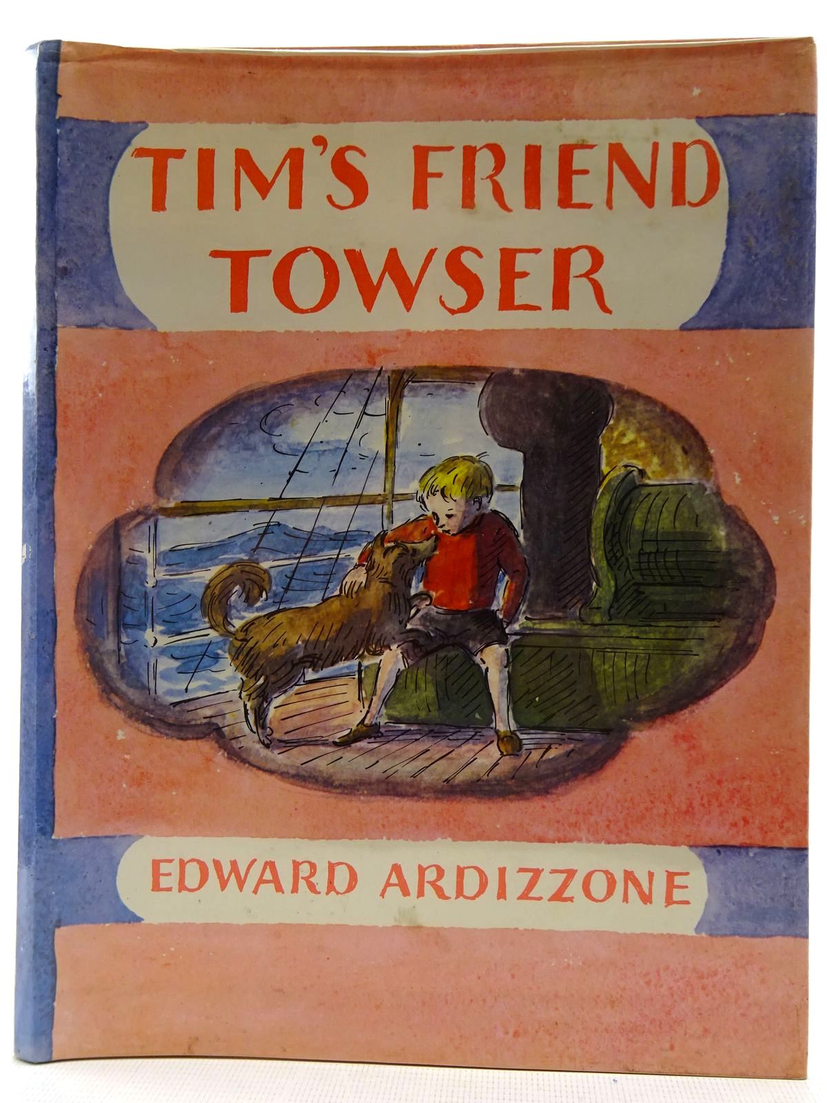 Photo of TIM'S FRIEND TOWSER written by Ardizzone, Edward illustrated by Ardizzone, Edward published by Oxford University Press (STOCK CODE: 2128453)  for sale by Stella & Rose's Books