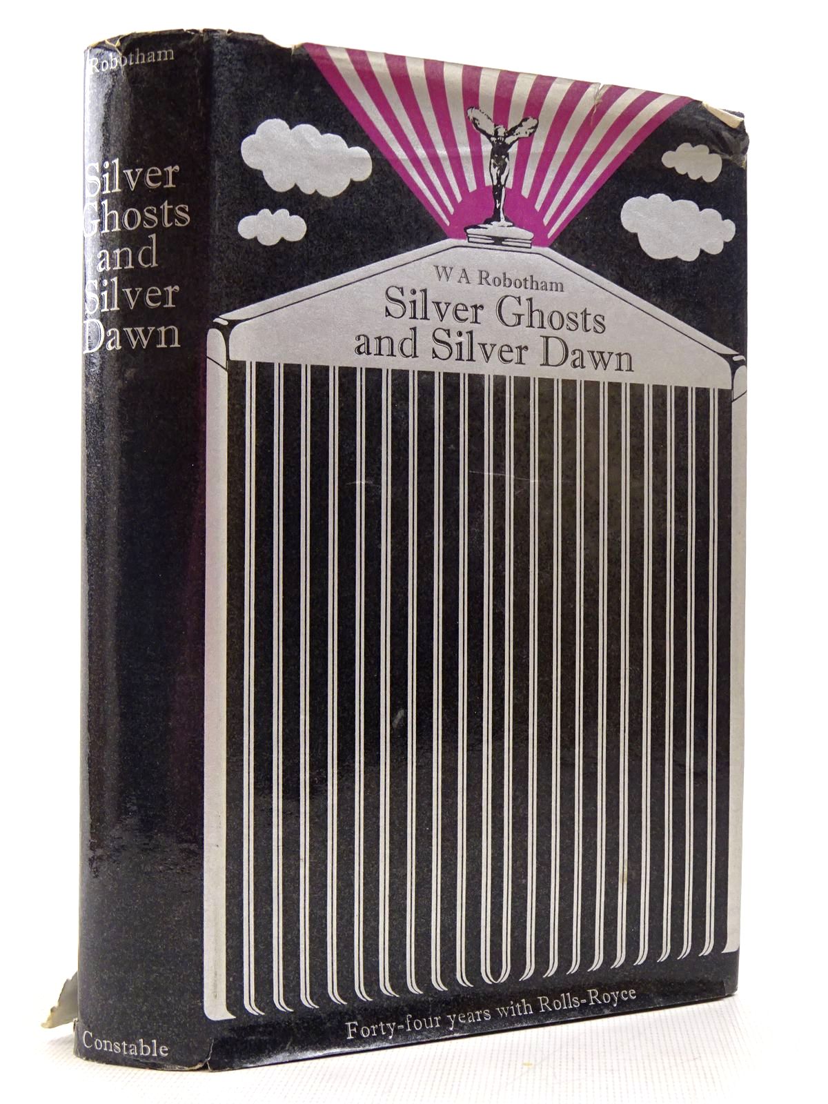 Photo of SILVER GHOSTS & SILVER DAWN written by Robotham, W.A. published by Constable (STOCK CODE: 2129131)  for sale by Stella & Rose's Books