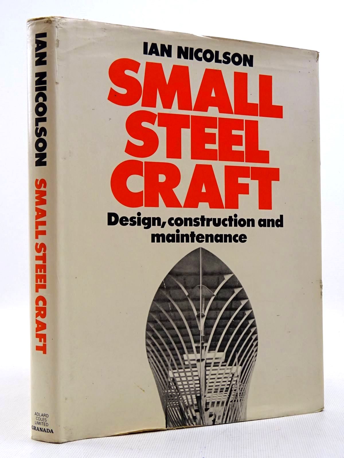 Photo of SMALL STEEL CRAFT written by Nicolson, Ian published by Adlard Coles (STOCK CODE: 2129133)  for sale by Stella & Rose's Books
