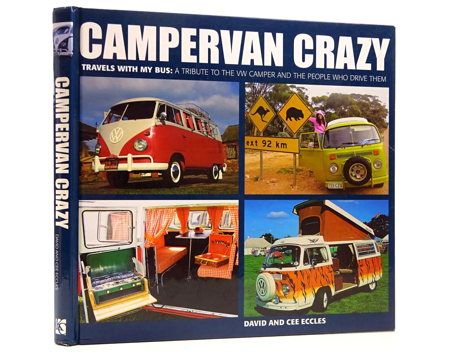 Photo of CAMPERVAN CRAZY written by Eccles, David Eccles, Cee published by Kyle Cathie Limited (STOCK CODE: 2129147)  for sale by Stella & Rose's Books