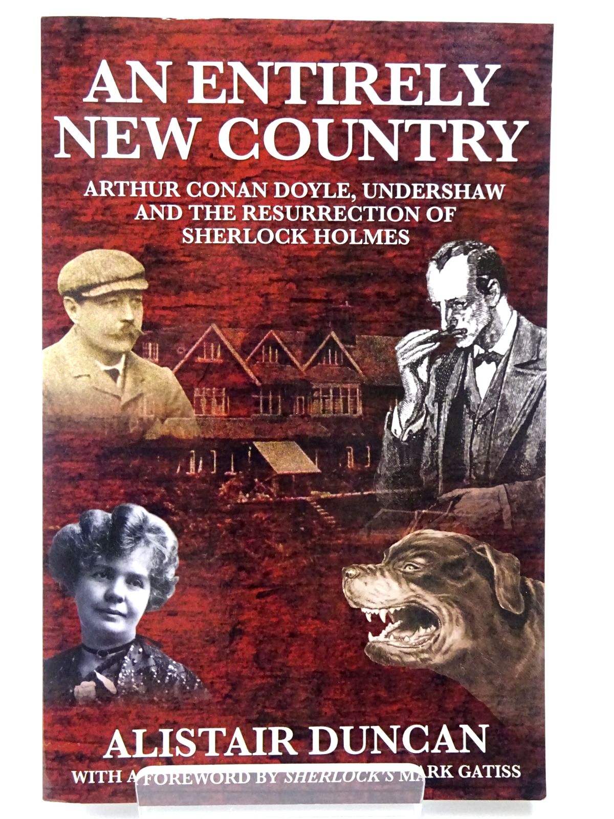 Photo of AN ENTIRELY NEW COUNTRY written by Duncan, Alistair published by Mx Publishing (STOCK CODE: 2129758)  for sale by Stella & Rose's Books