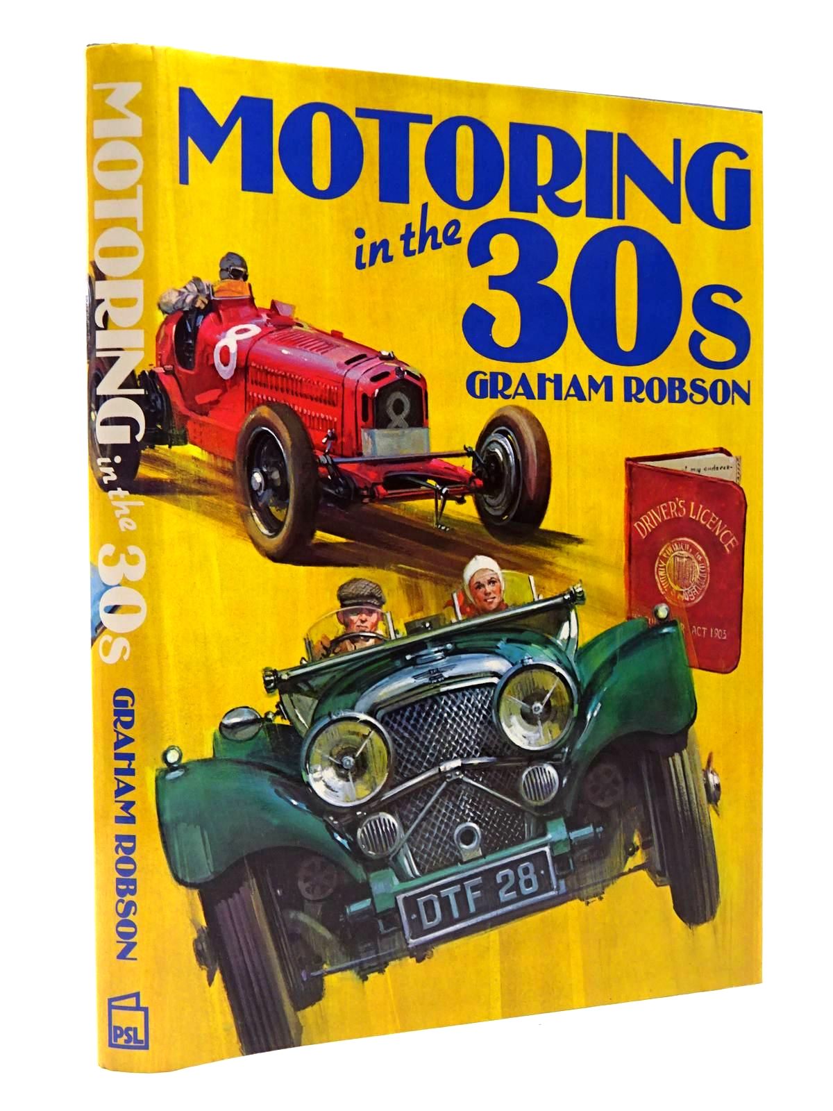 Photo of MOTORING IN THE 30s written by Robson, Graham published by Patrick Stephens (STOCK CODE: 2129766)  for sale by Stella & Rose's Books