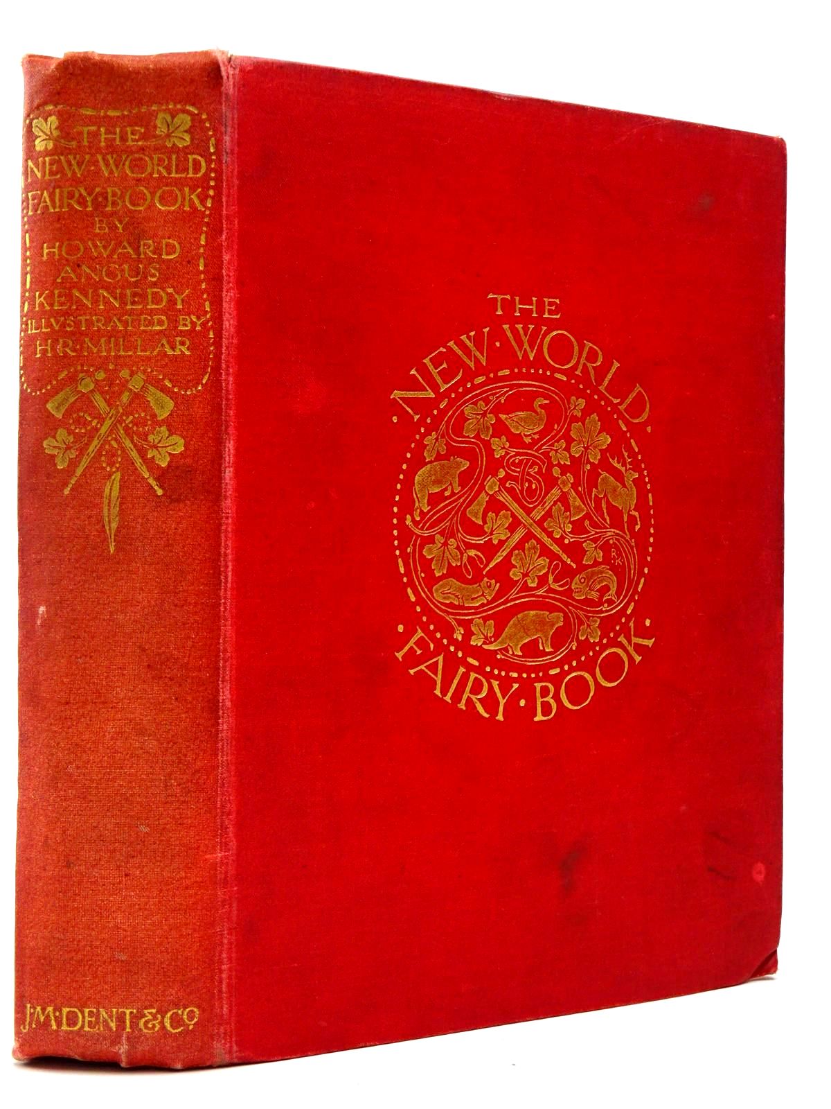 Photo of THE NEW WORLD FAIRY BOOK written by Kennedy, Howard Angus illustrated by Millar, H.R. published by J.M. Dent &amp; Co. (STOCK CODE: 2129852)  for sale by Stella & Rose's Books