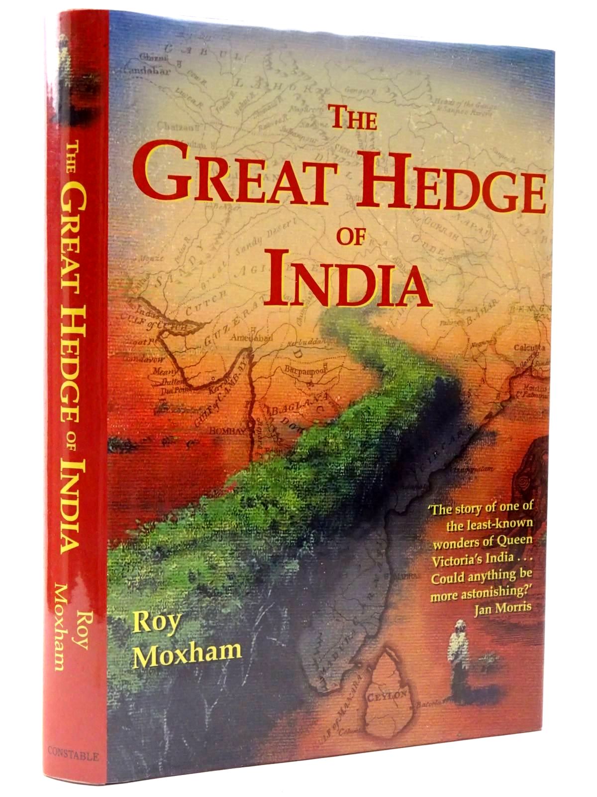 Photo of THE GREAT HEDGE OF INDIA written by Moxham, Roy published by Constable (STOCK CODE: 2129985)  for sale by Stella & Rose's Books