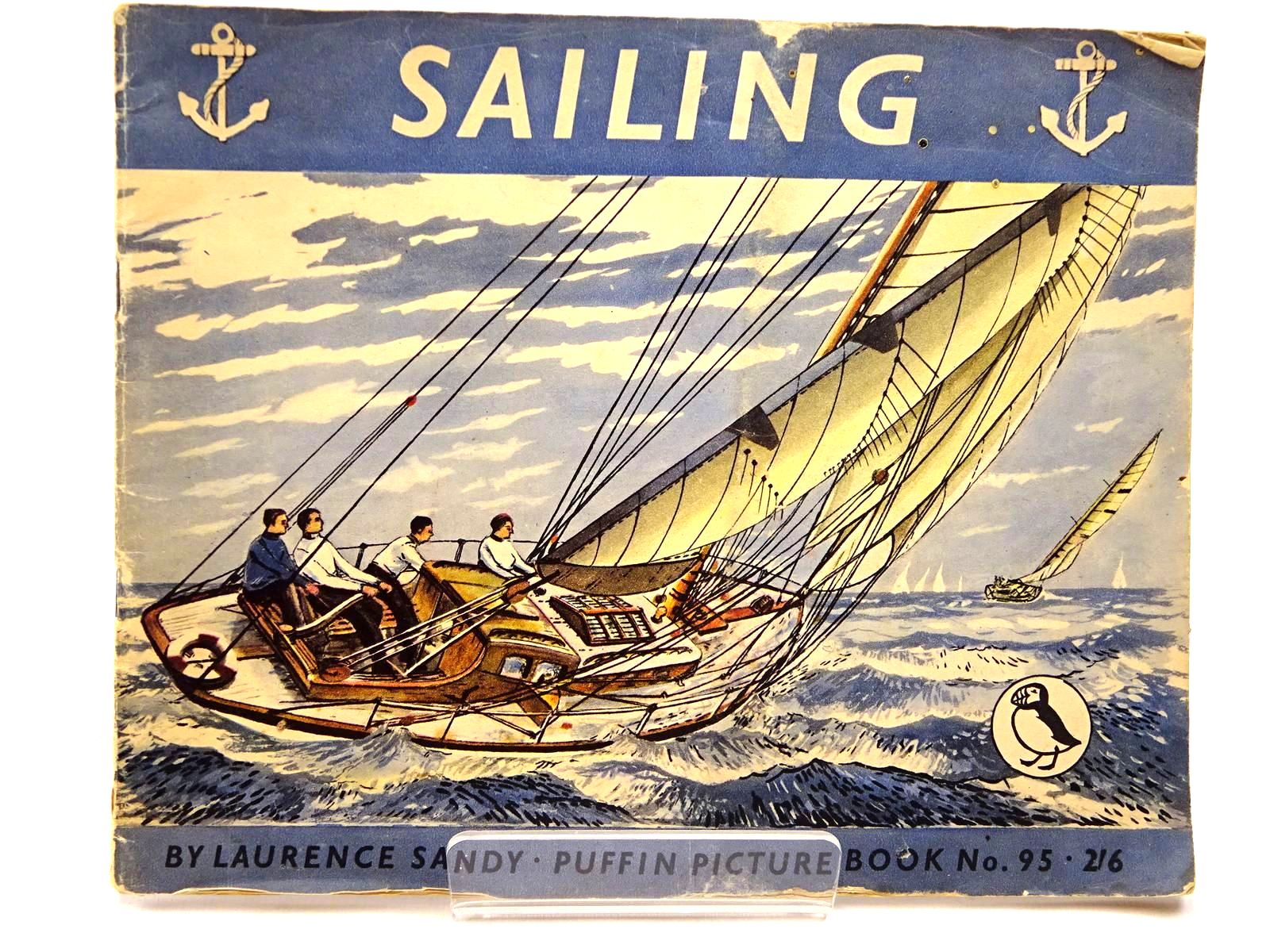 Photo of SAILING written by Sandy, Laurence illustrated by Sandy, Laurence published by Penguin (STOCK CODE: 2130046)  for sale by Stella & Rose's Books