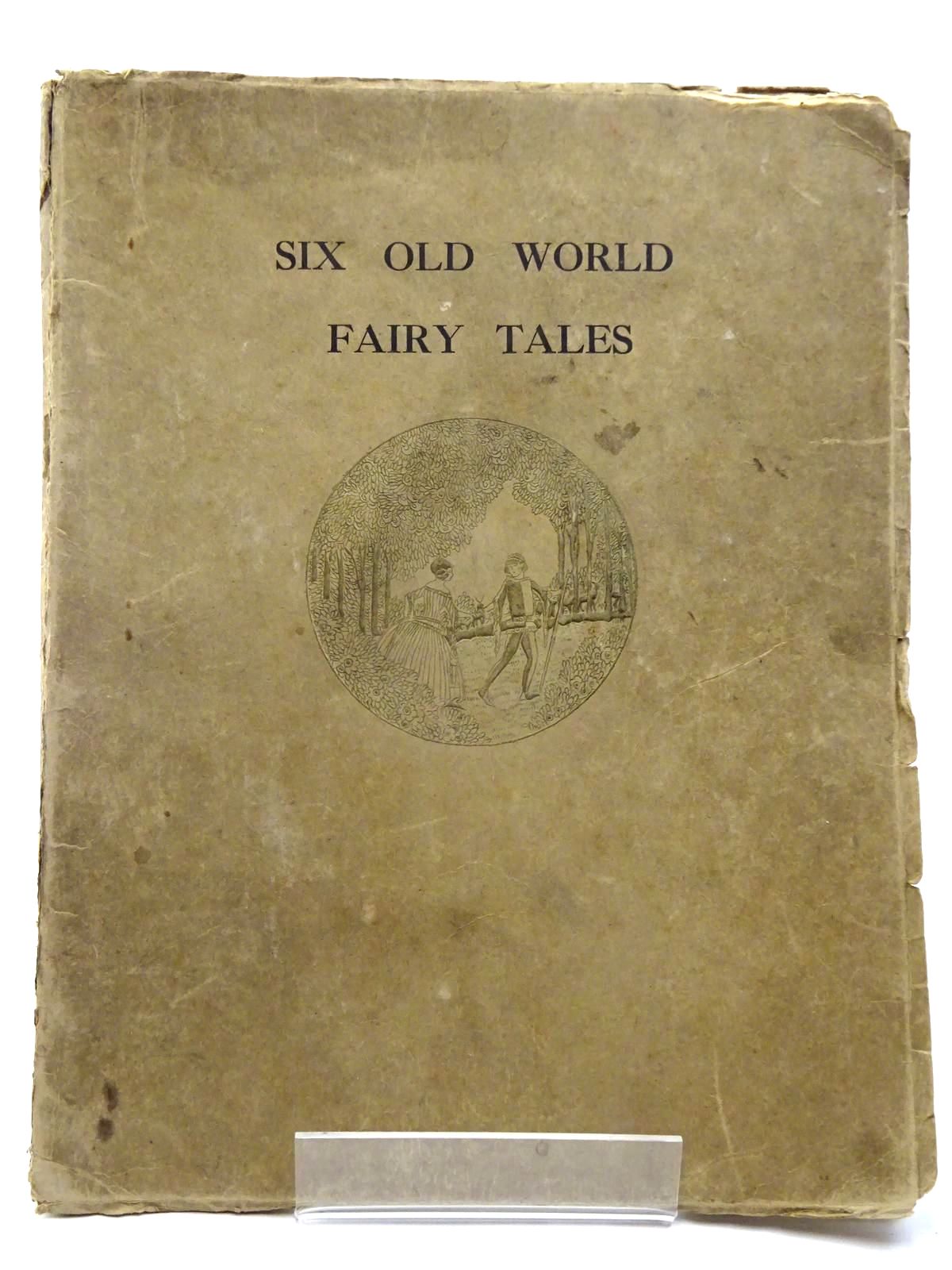 Photo of SIX OLD WORLD FAIRY TALES written by Williams, F.S. illustrated by Wilkinson, J.K. published by Peter Hopwood &amp; Co. Ltd (STOCK CODE: 2130305)  for sale by Stella & Rose's Books