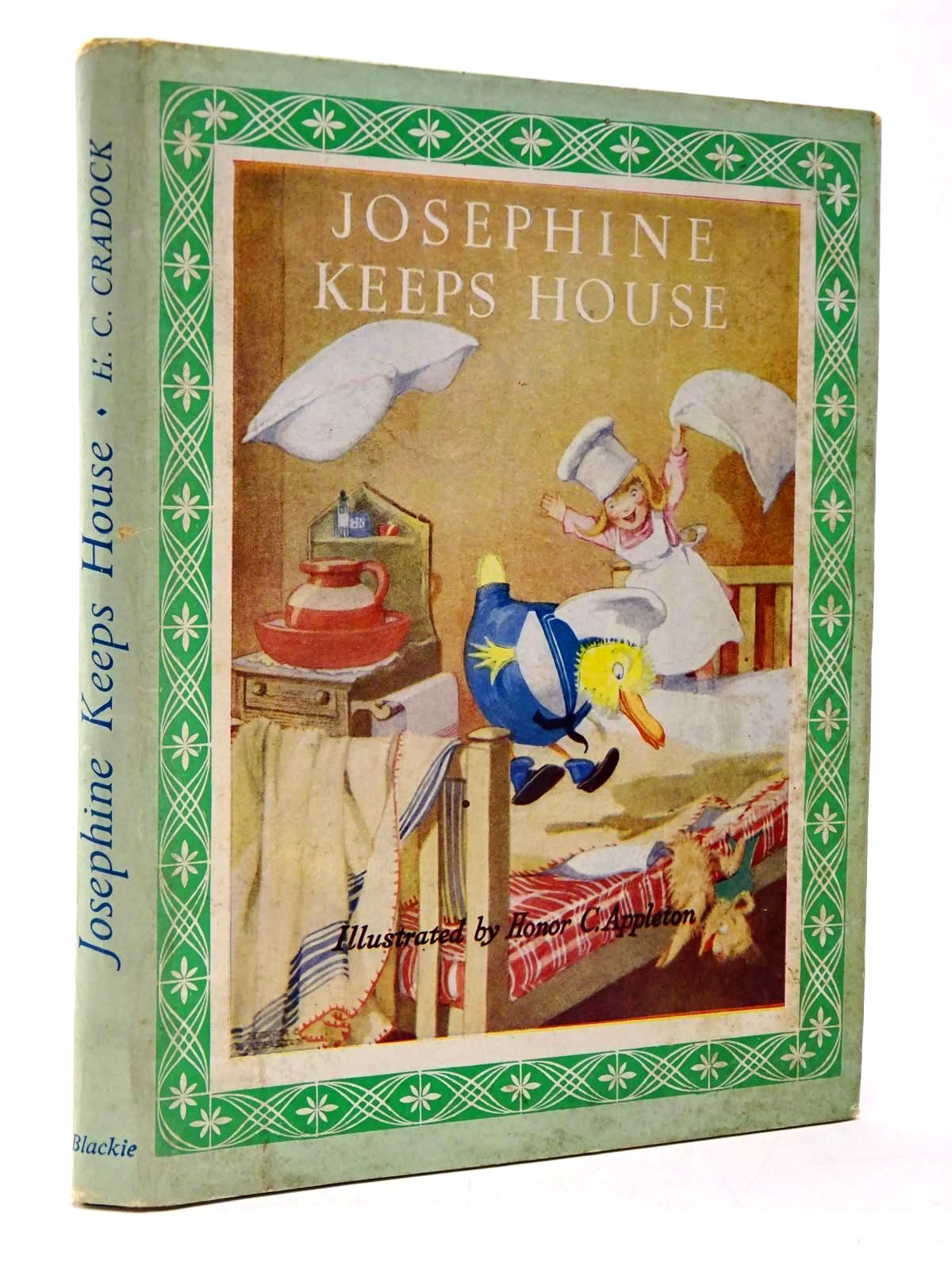 Photo of JOSEPHINE KEEPS HOUSE written by Cradock, Mrs. H.C. illustrated by Appleton, Honor C. published by Blackie &amp; Son Ltd. (STOCK CODE: 2130344)  for sale by Stella & Rose's Books