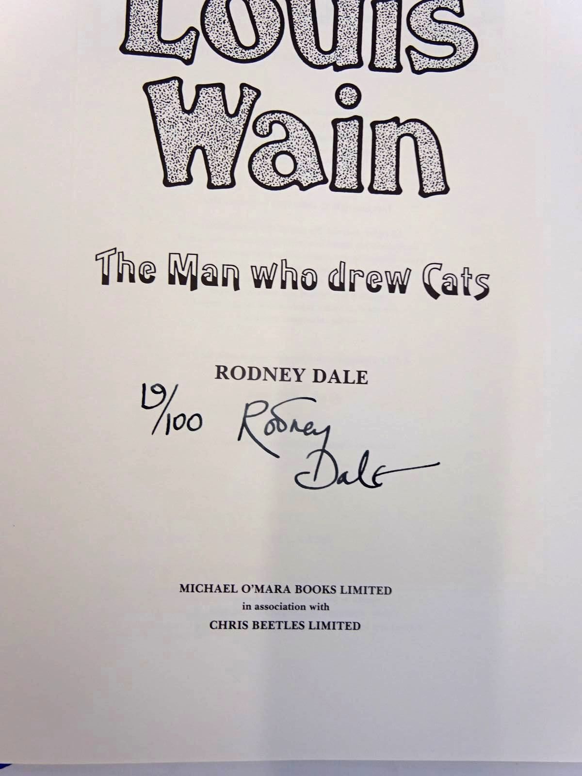 Louis Wain: The Man Who Drew Cats by Dale, Rodney