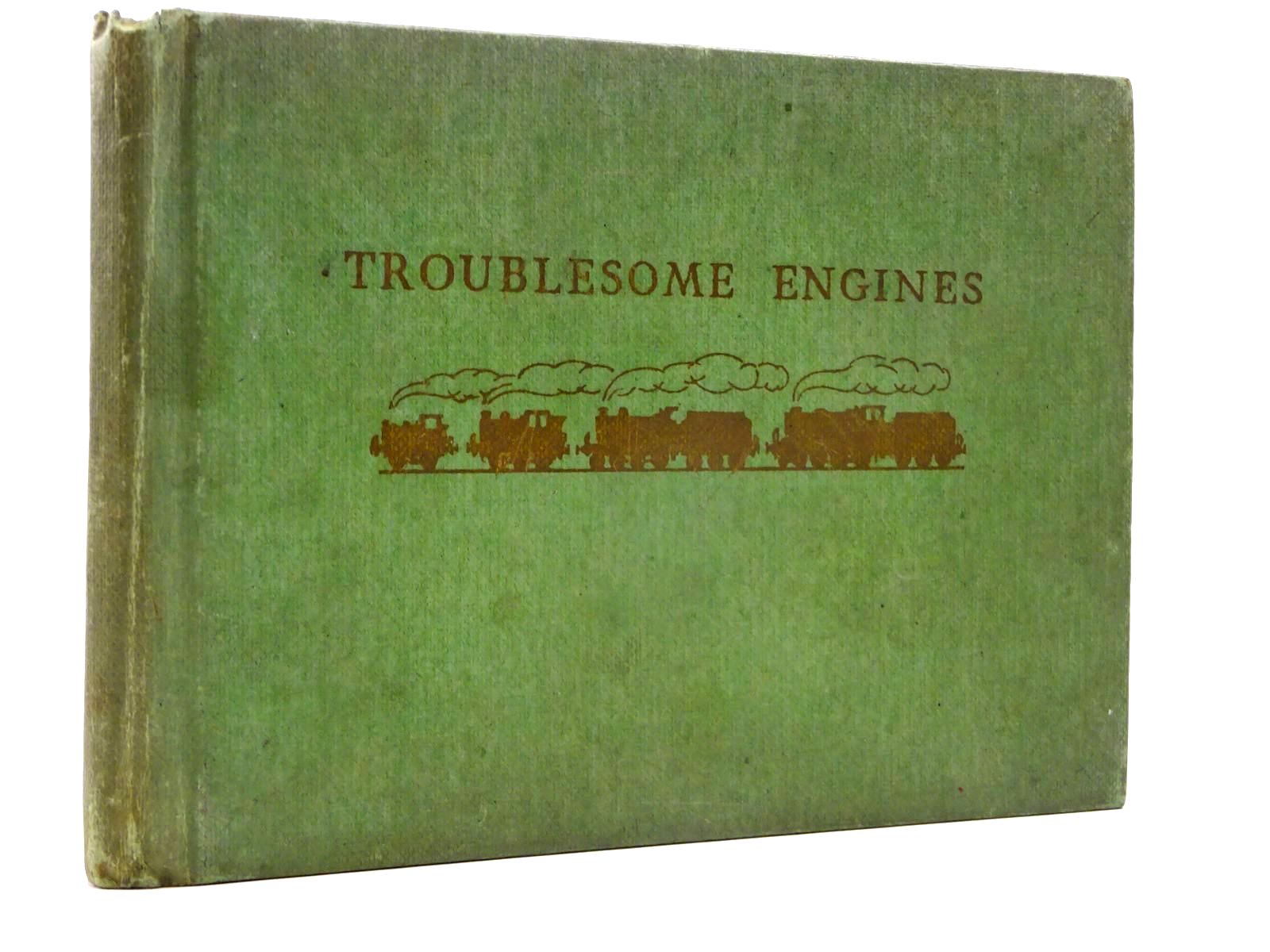 Photo of TROUBLESOME ENGINES written by Awdry, Rev. W. illustrated by Dalby, C. Reginald published by Edmund Ward (STOCK CODE: 2130422)  for sale by Stella & Rose's Books